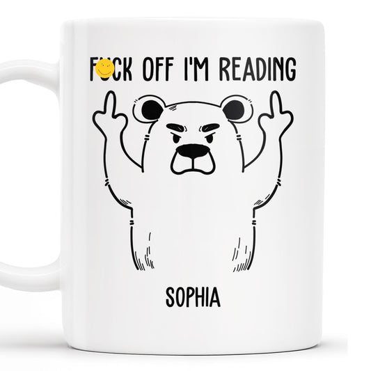 Leave Me Alone I'm Reading Angry Bear Design