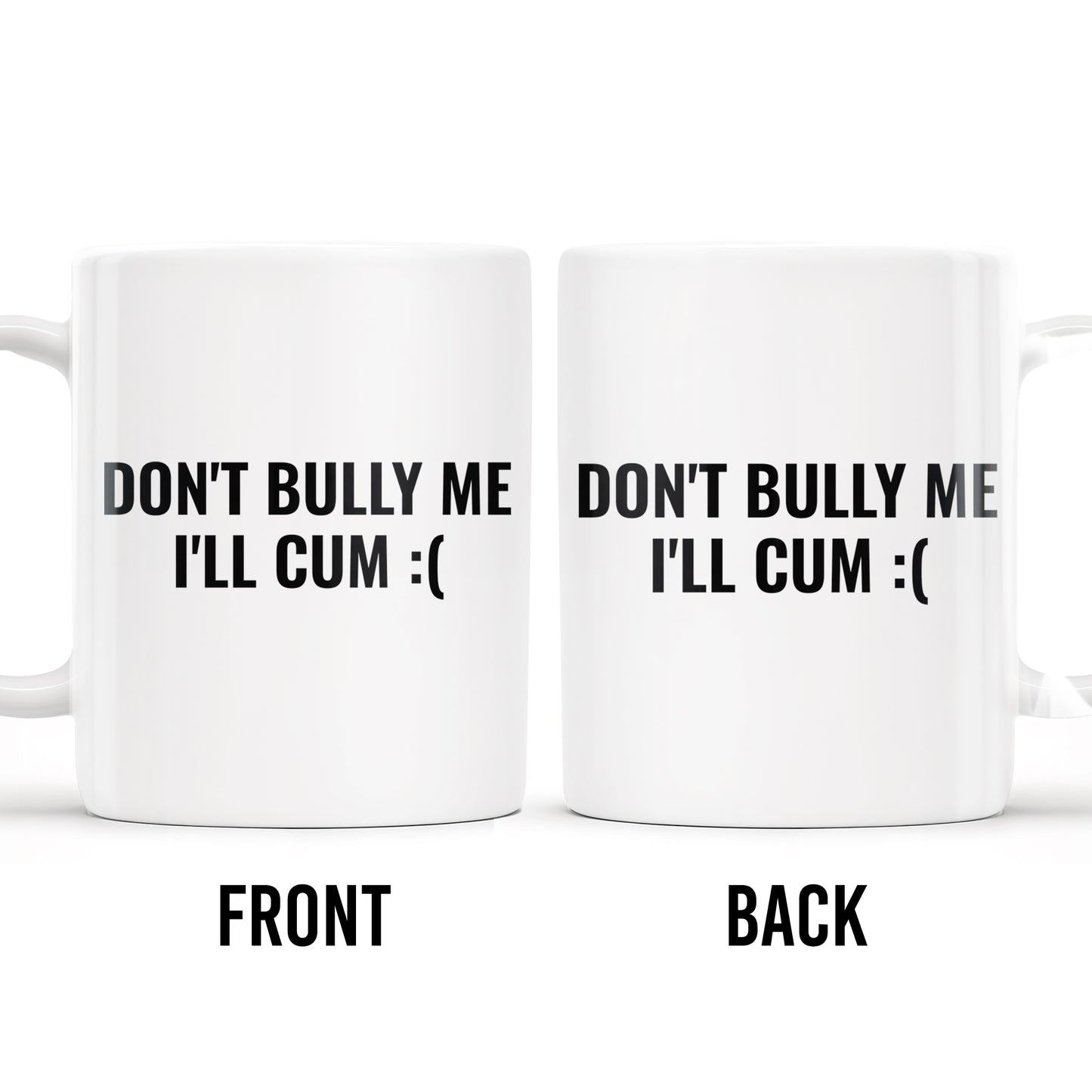 Unique Humorous Message Mug For Prank Gifts