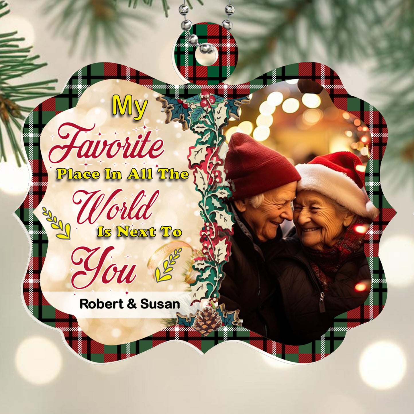 Favorite Place In The World Is Next To You Ornament - Personalized Custom Acrylic Ornament, Car Ornament - CP024_HGO