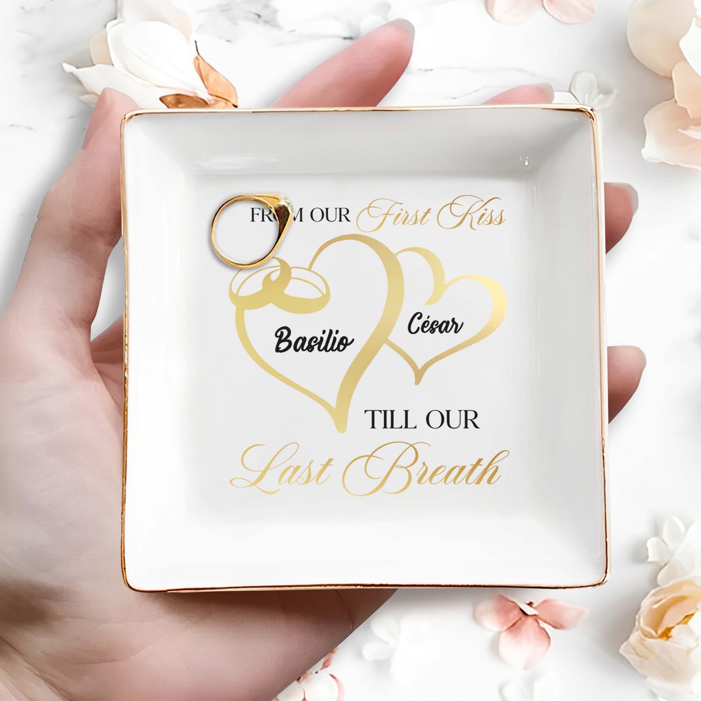 From Our First Kiss Till Our Last Breath Jewelry Dish