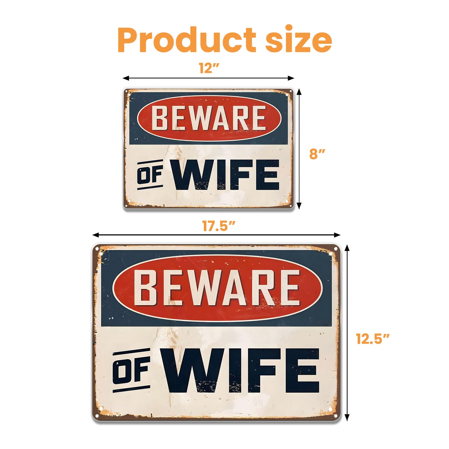 Beware Of Wife Humorous Sign