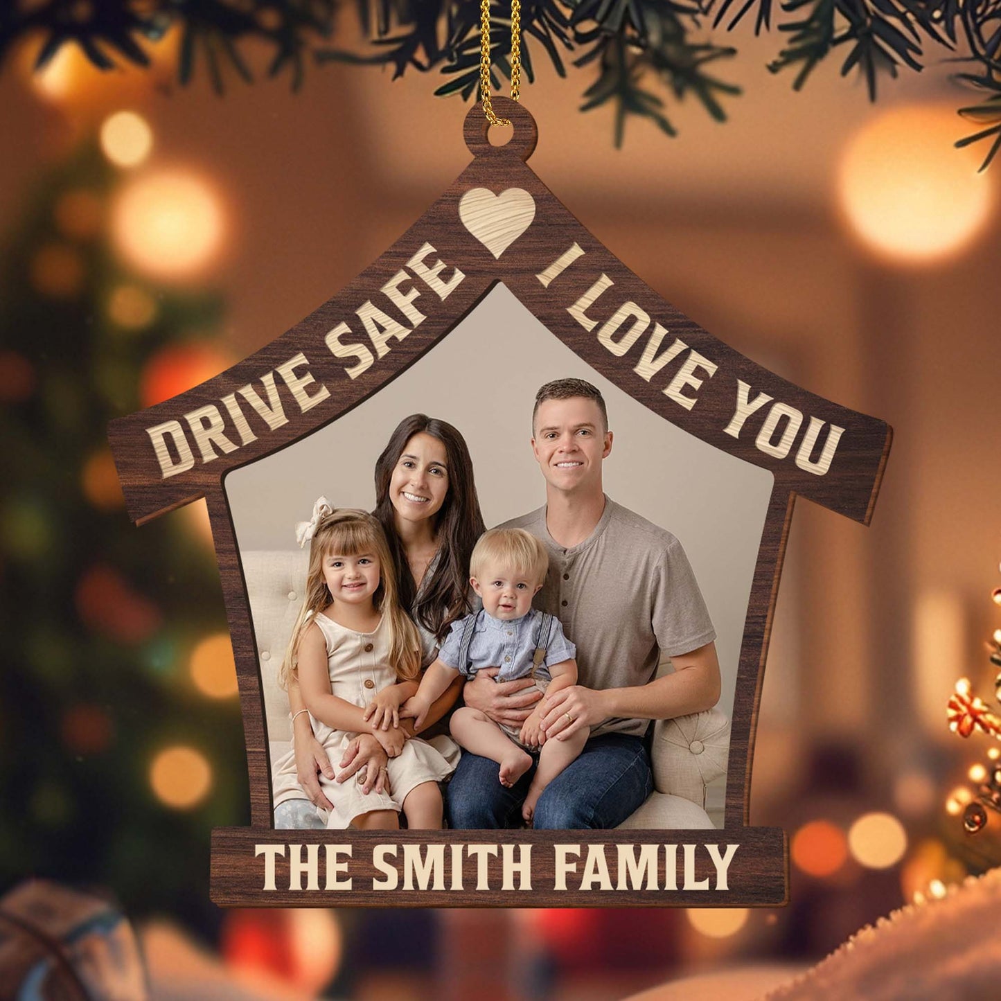 Drive Safe I Love You House Shaped Ornament With Hearts - Personalized Custom Wood Ornament, Custom Shaped - CPL097_WDO