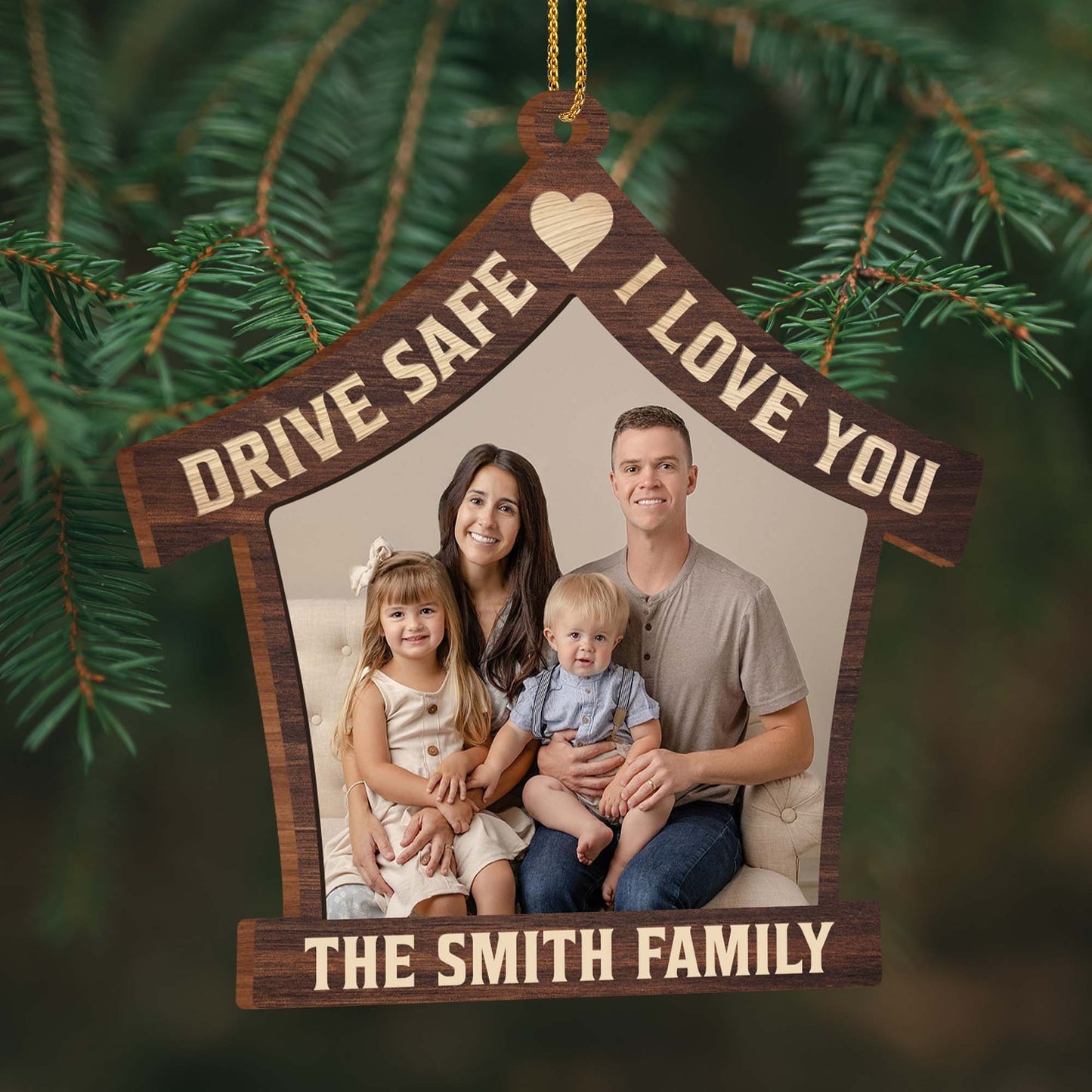 Drive Safe I Love You House Shaped Ornament With Hearts - Personalized Custom Wood Ornament, Custom Shaped - CPL097_WDO