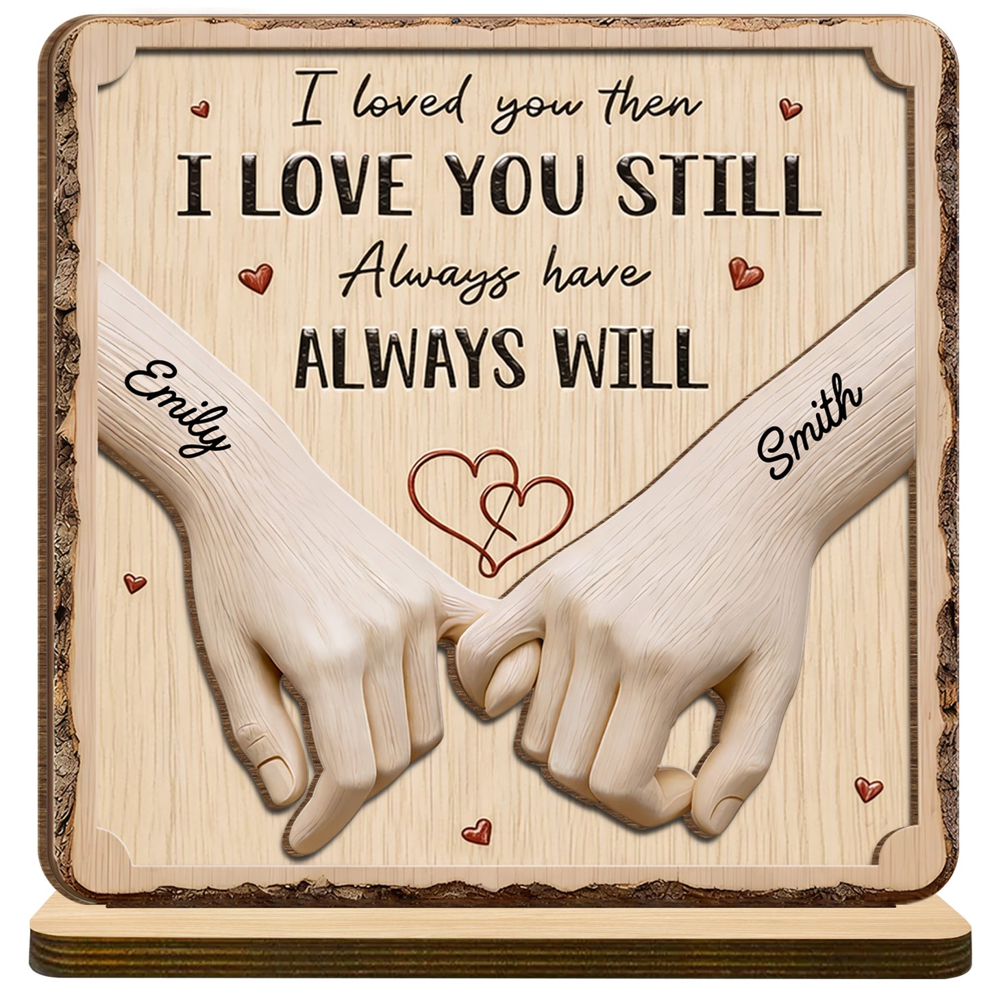 I Loved You Then I Love You Still Always Have Always Will, Holding Hands