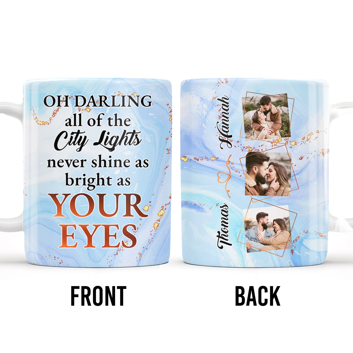 Oh Darling City Lights Bright As Your Eyes, Custom Romantic Mug
