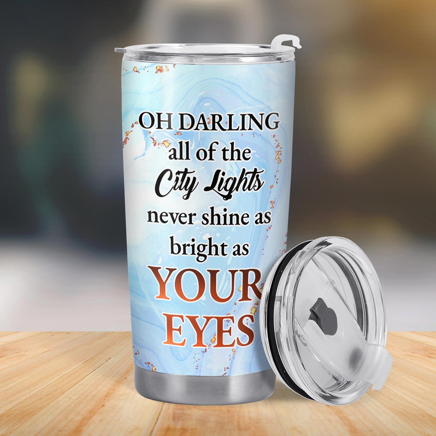 City Lights Shine Bright As Your Eyes Tumbler With Personal Photos