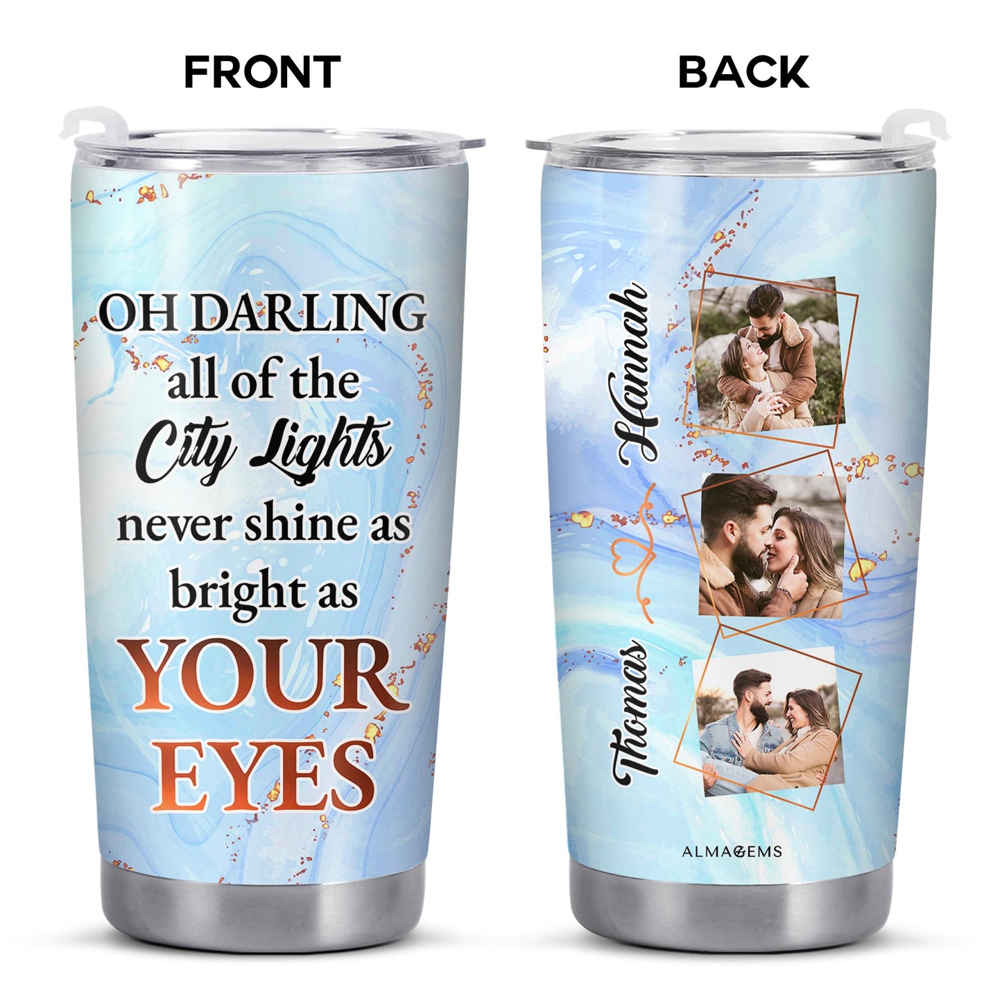 City Lights Shine Bright As Your Eyes Tumbler With Personal Photos