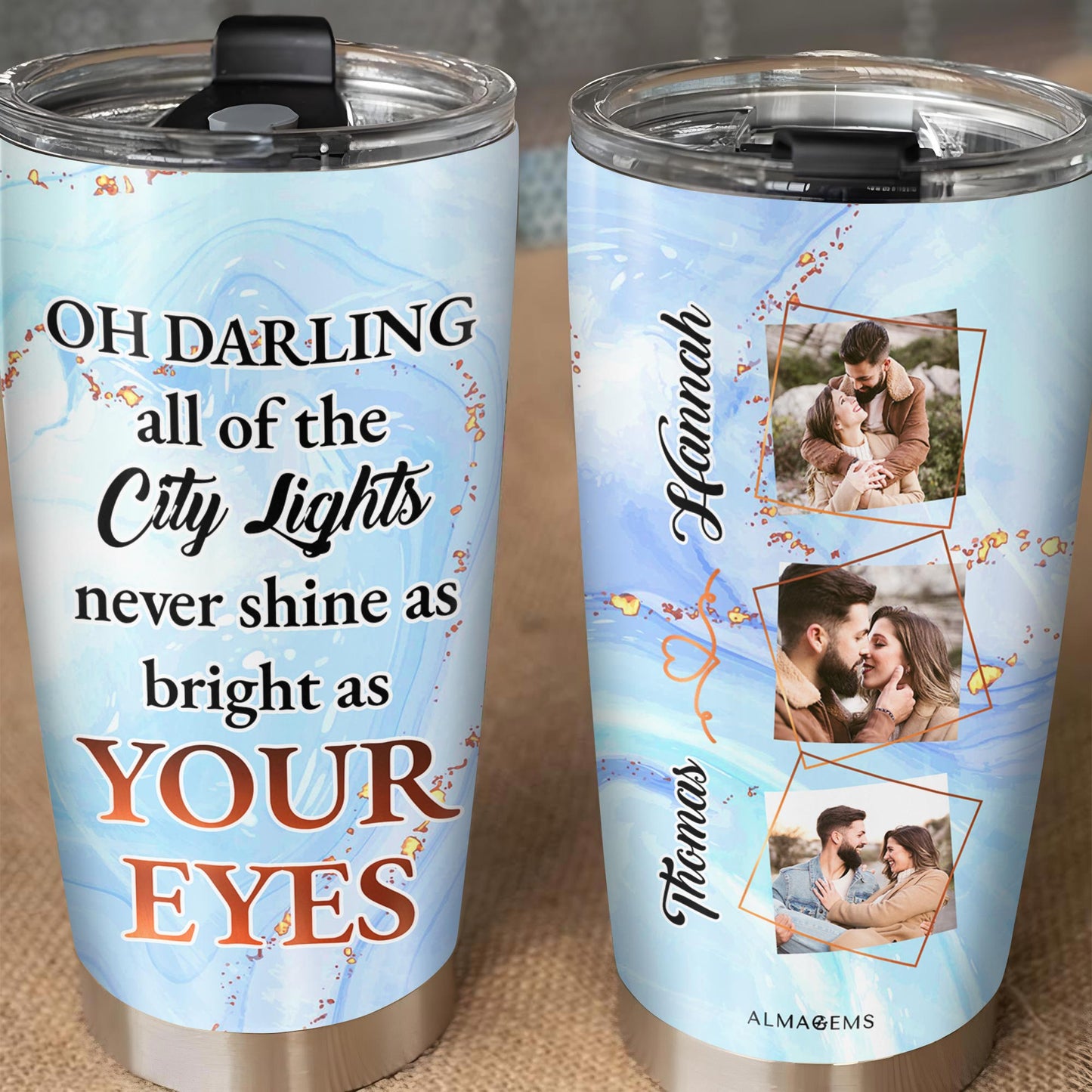 City Lights Shine Bright As Your Eyes Tumbler With Personal Photos