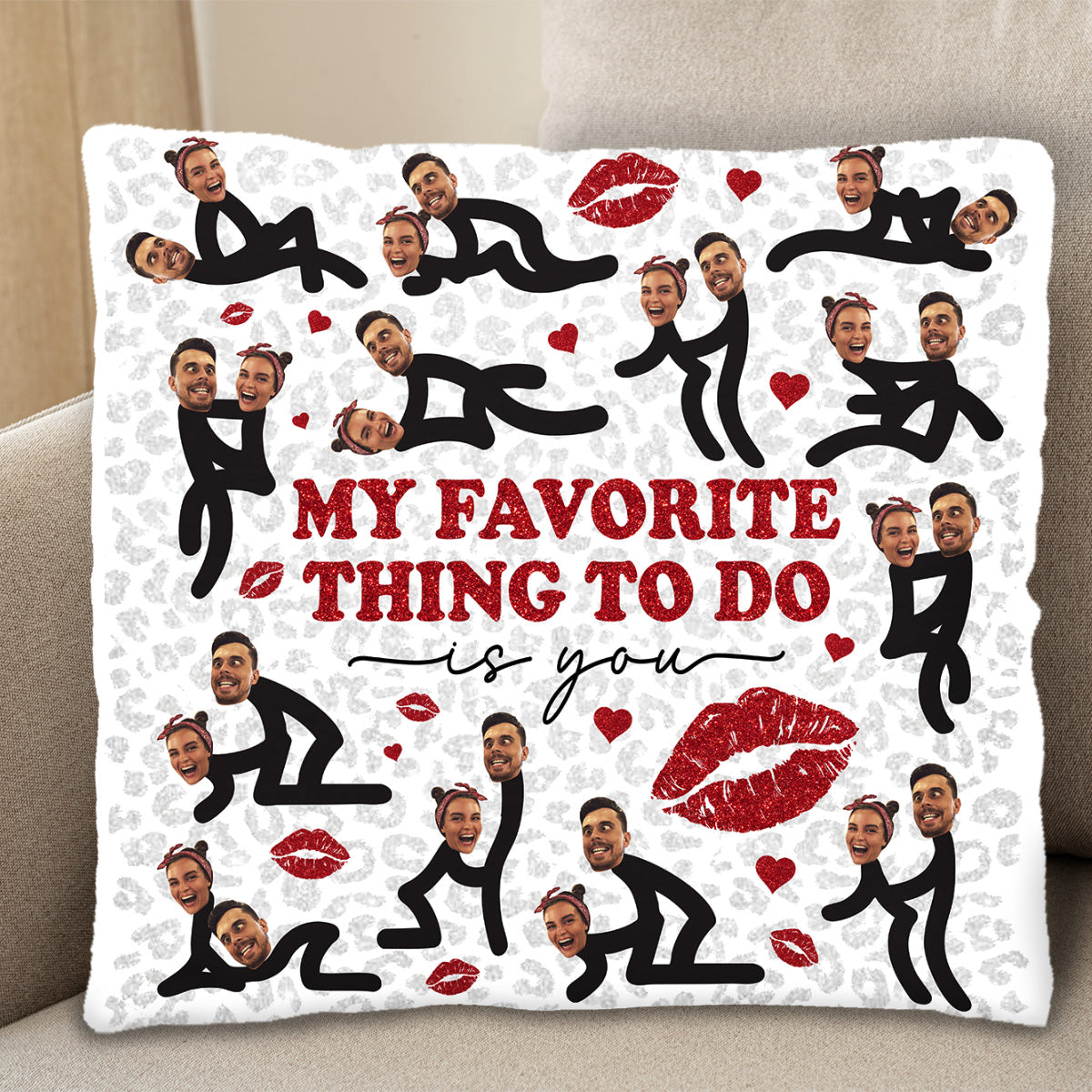 My Favorite Thing To Do Is You Pillow With Faces And Lips