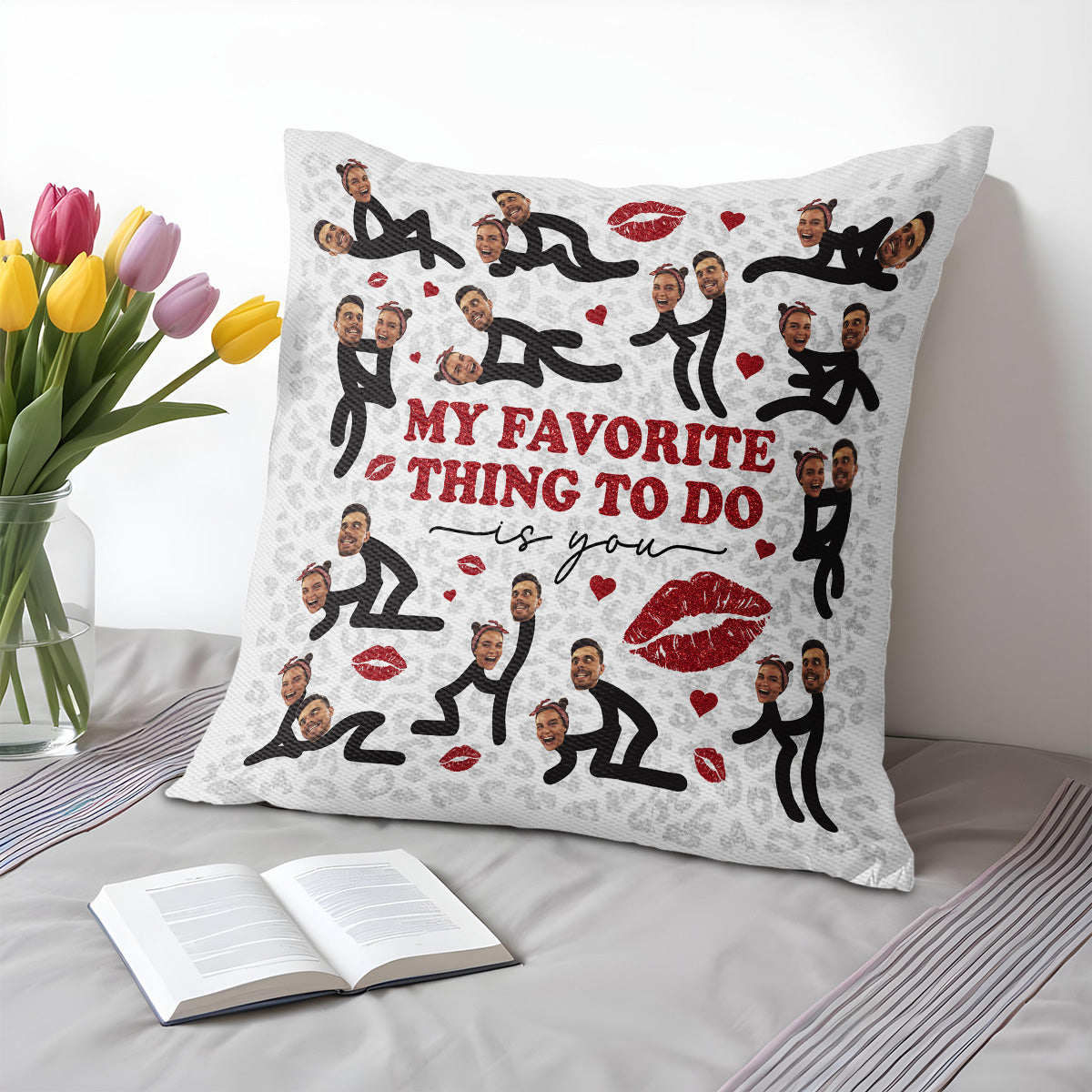 My Favorite Thing To Do Is You Pillow With Faces And Lips