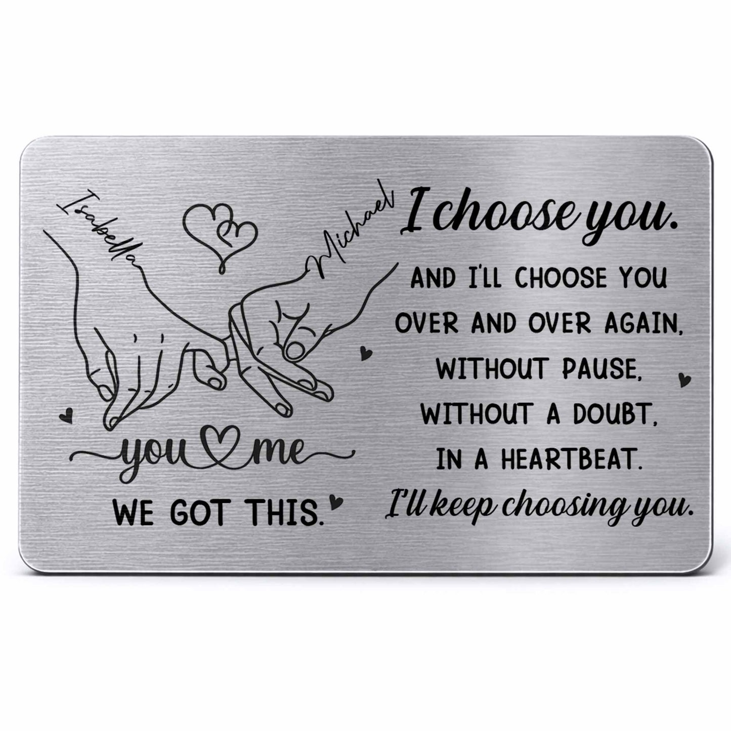 I Choose You Over And Over, Heart And Holding Hands