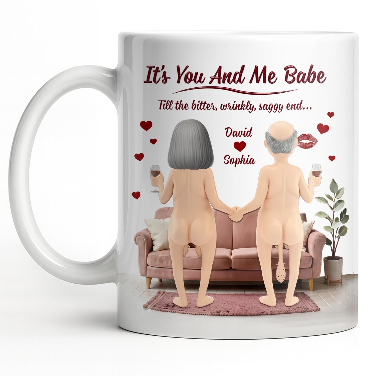 It's You And Me Babe Till The Bitter, Wrinkly, Saggy End