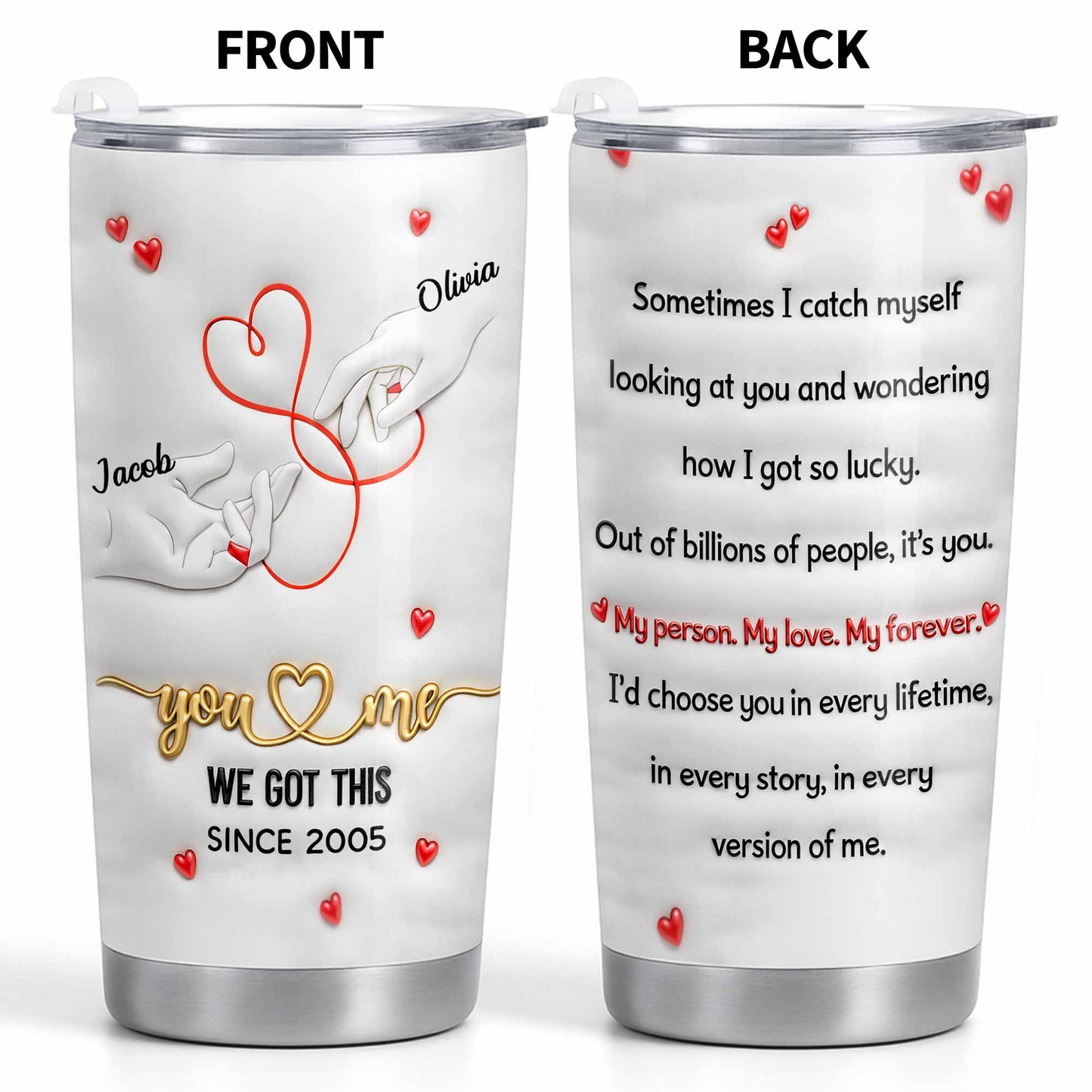 You & Me, We Got This, Forever Love Tumbler