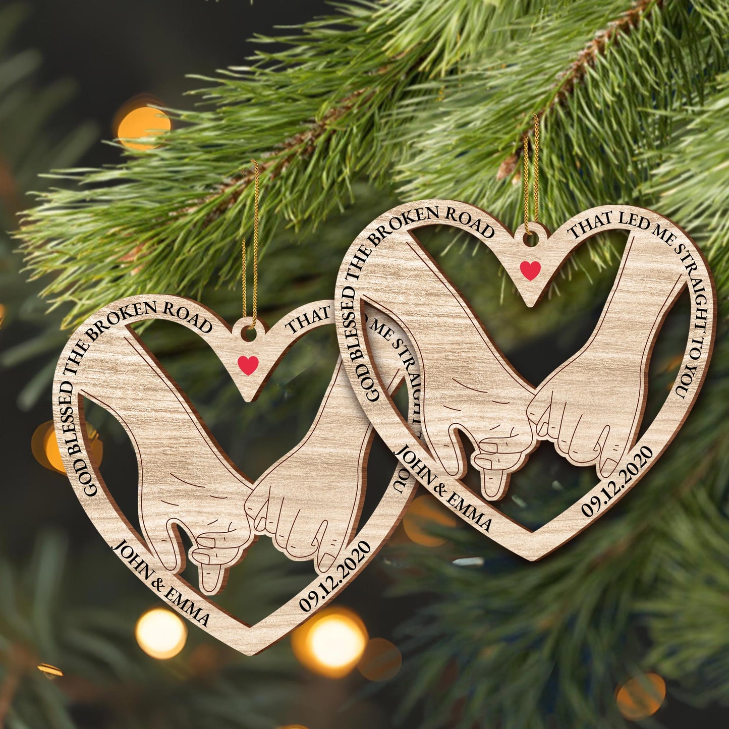 God Blessed The Broken Road That Led Me Straight To You Ornament