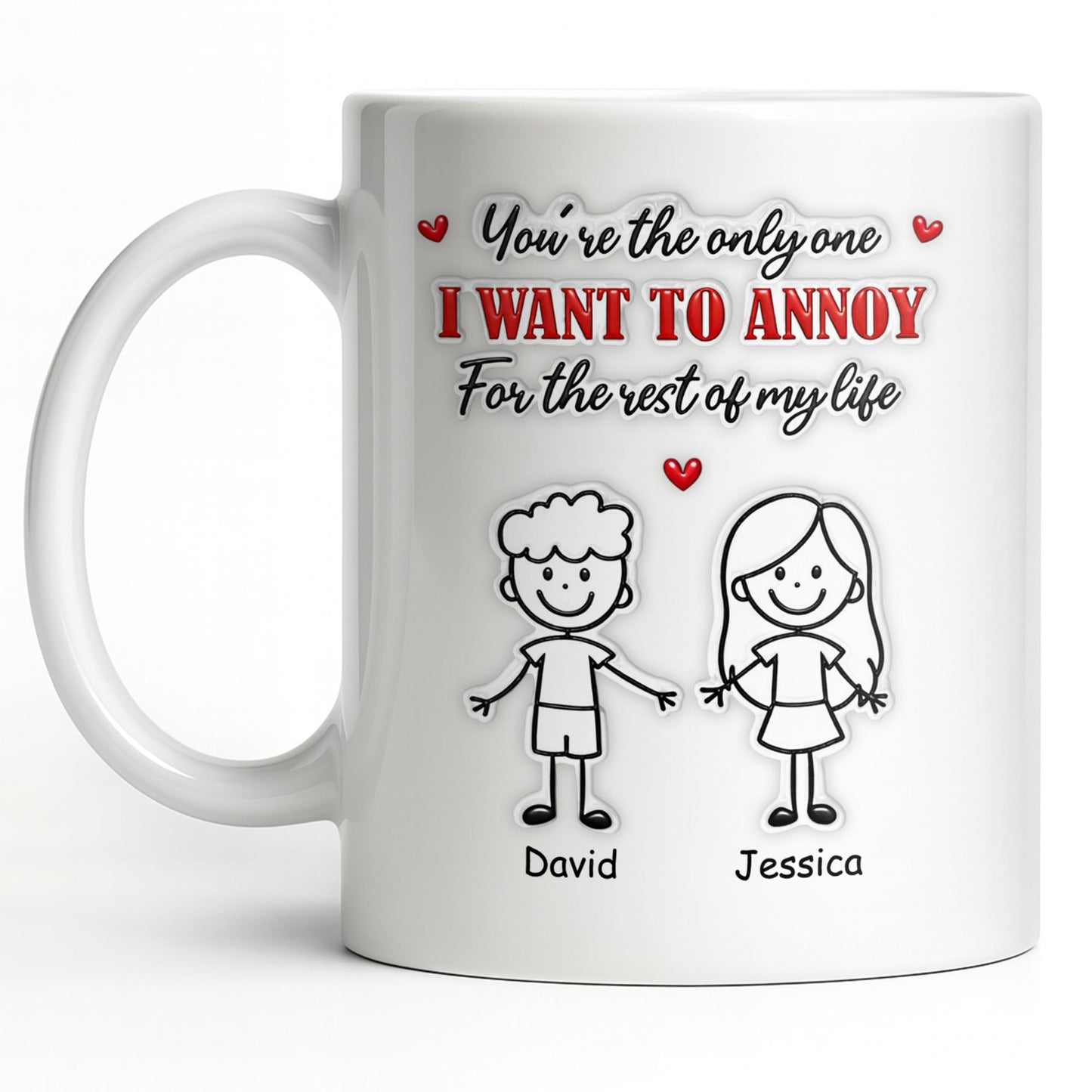 You're The Only One I Want To Annoy, Stick Figures And Hearts