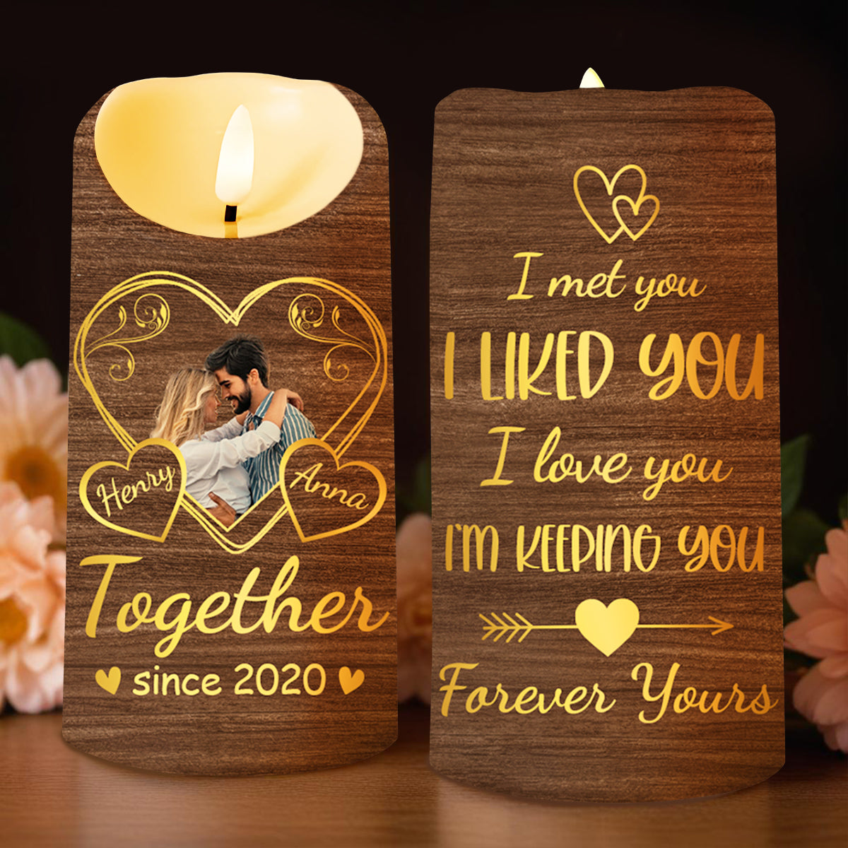 I Met You I Liked You Love and Keeping You Forever Candle - Personalized Custom LED Candle - CPL152_LECA