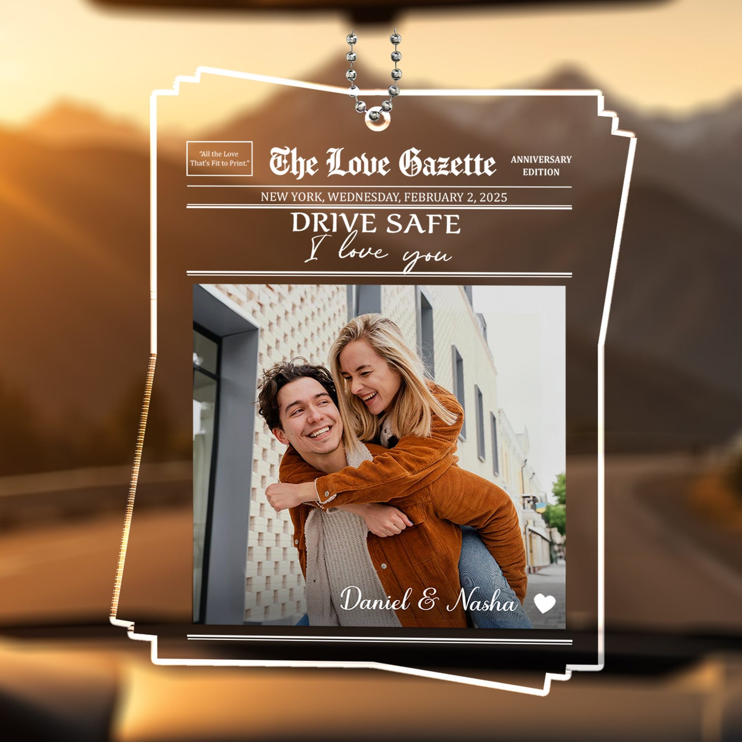 Drive Safe I Love You Newspaper Style Car Ornament