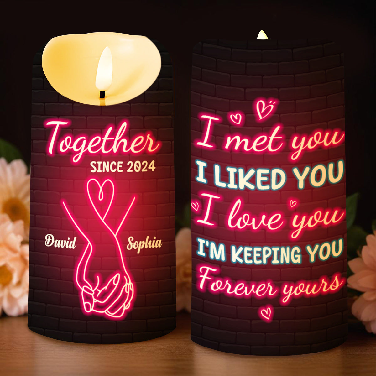 Together Forever I Met You I Loved You I'm Keeping You