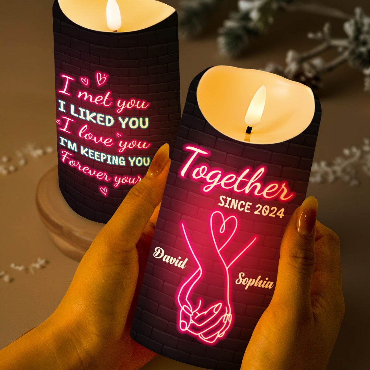 Together Forever I Met You I Loved You I'm Keeping You
