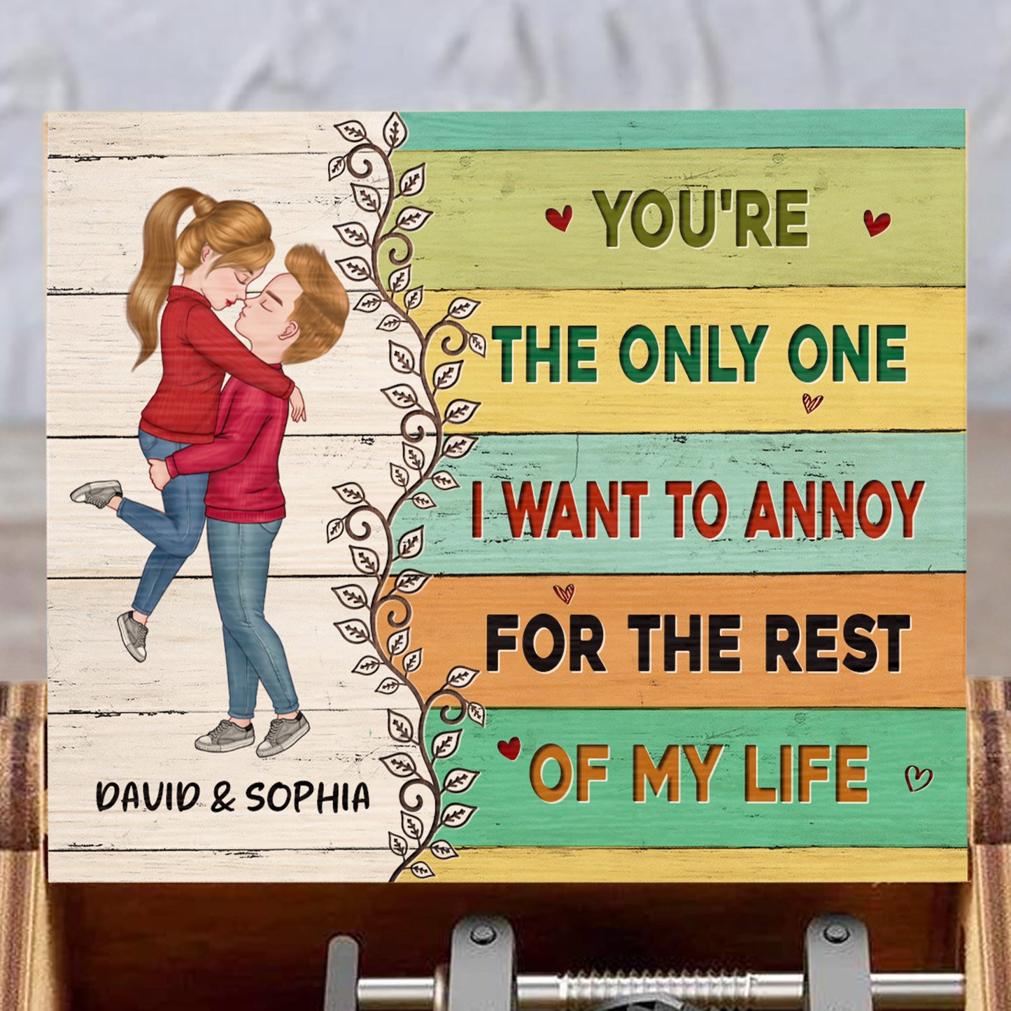 You're The Only One I Want To Annoy, Couple Embracing Love