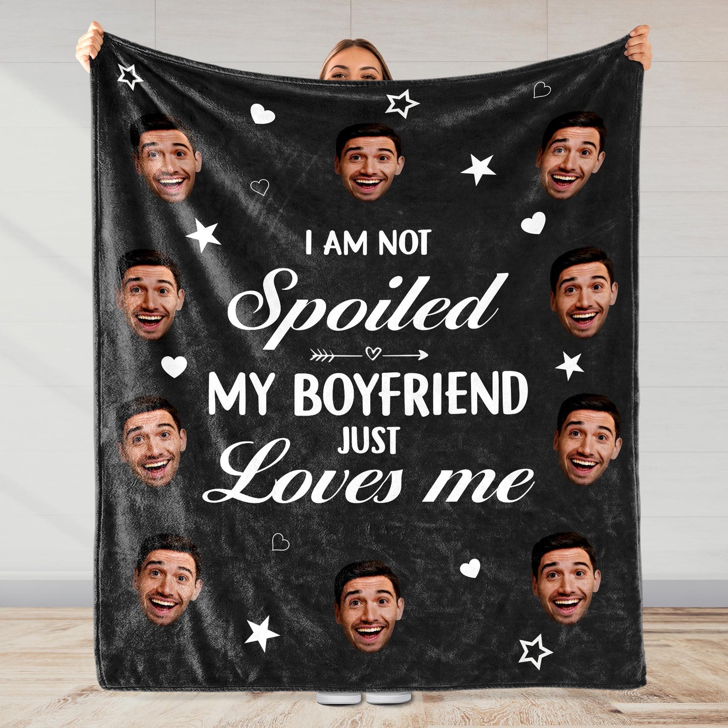 I Am Not Spoiled, My Boyfriend Just Loves Me, Faces With Hearts And Stars
