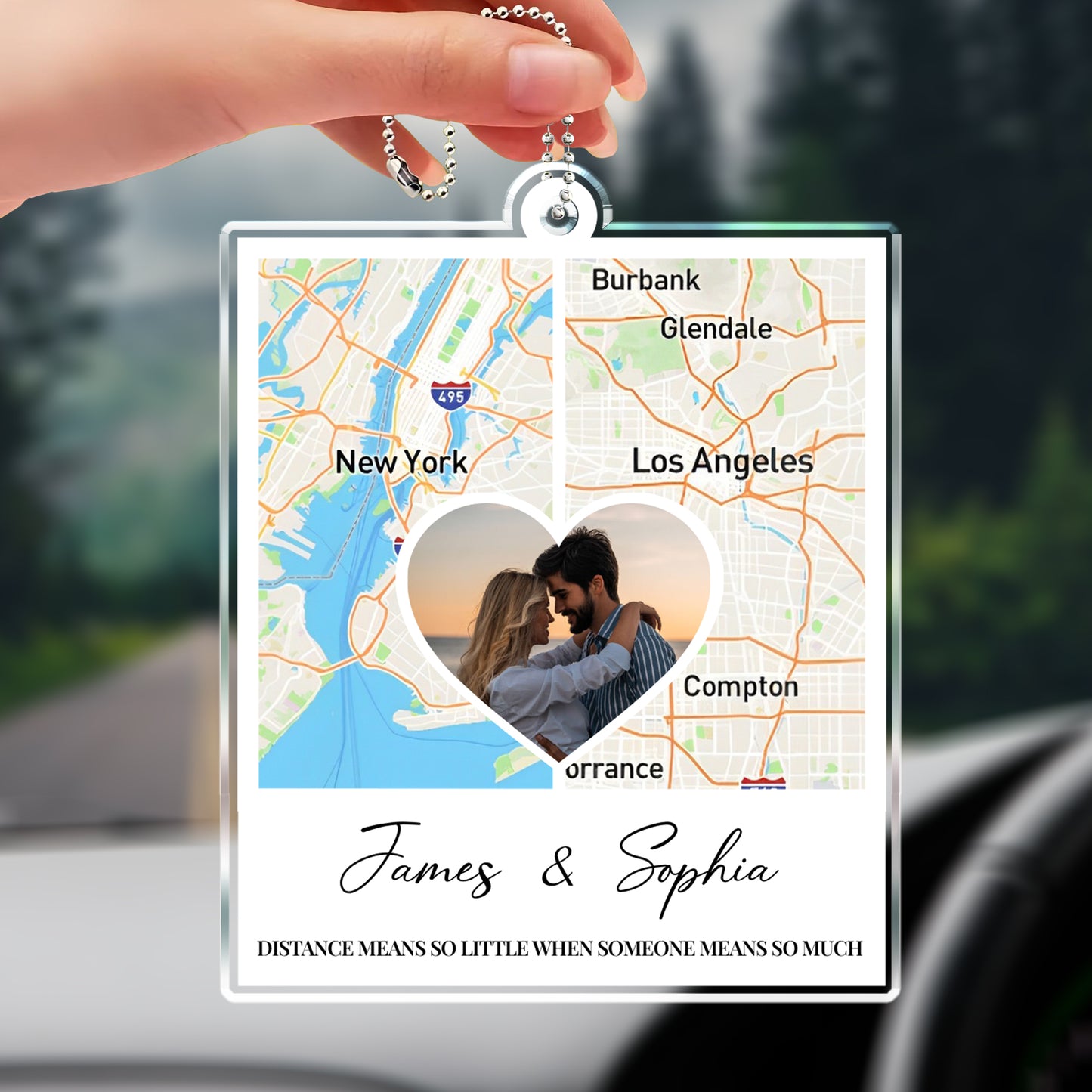 Distance Means So Little When Someone Means So Much Map Ornament
