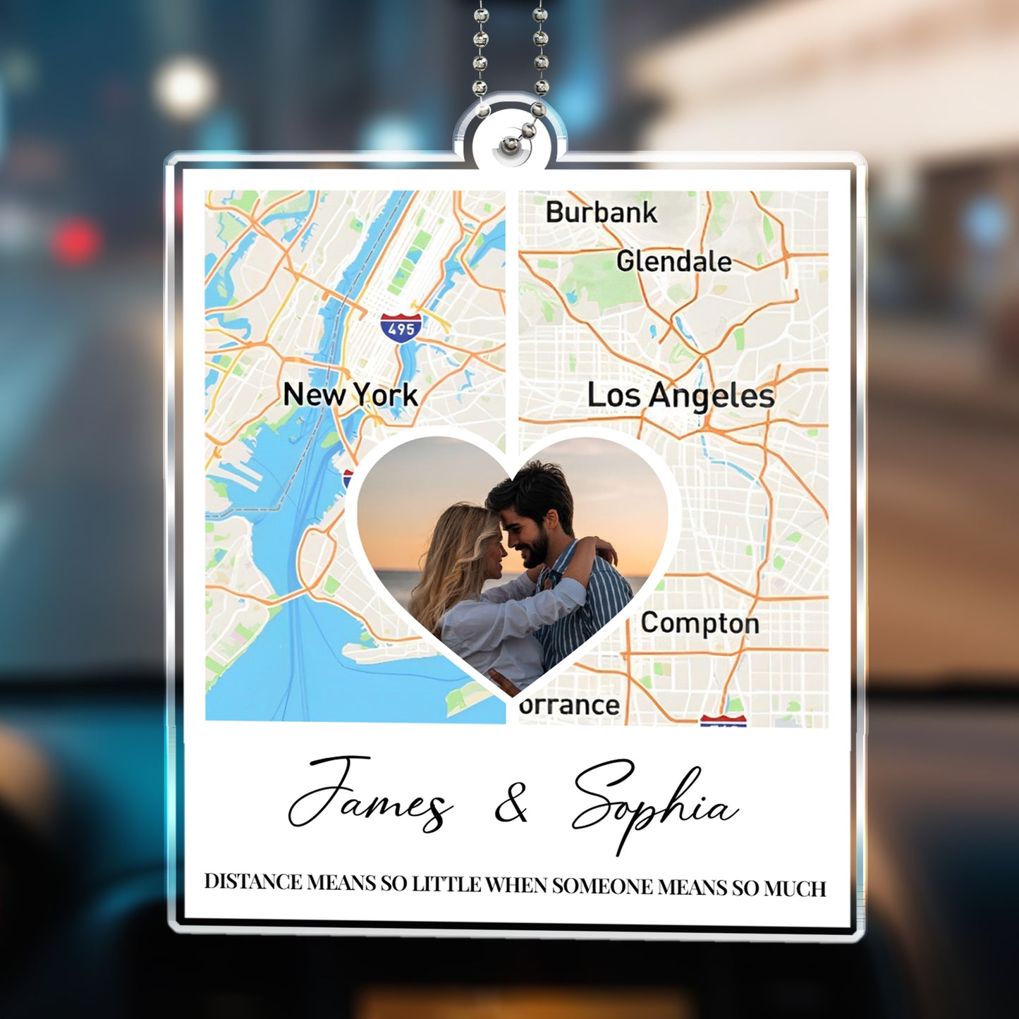 Distance Means So Little When Someone Means So Much Map Ornament