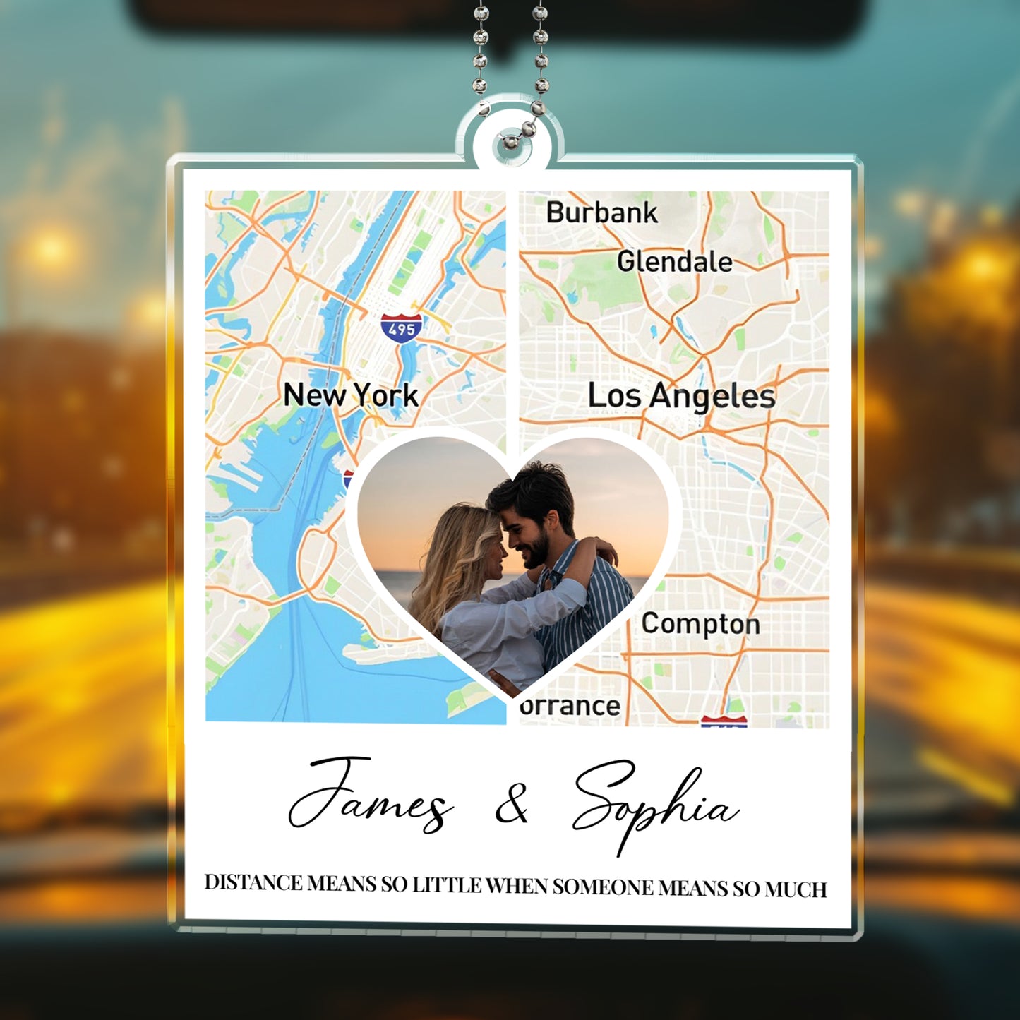 Distance Means So Little When Someone Means So Much Map Ornament