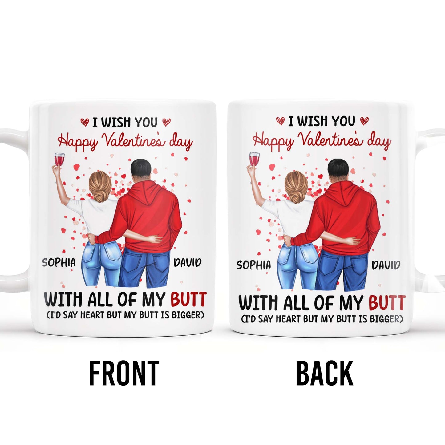 Happy Valentine's Day With All Of My Butt Couple Design