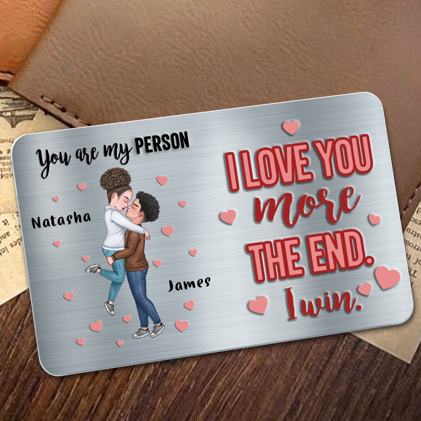I Love You More The End Romantic Couple Design - Personalized Aluminum Wallet Card - CPL251_ALCA