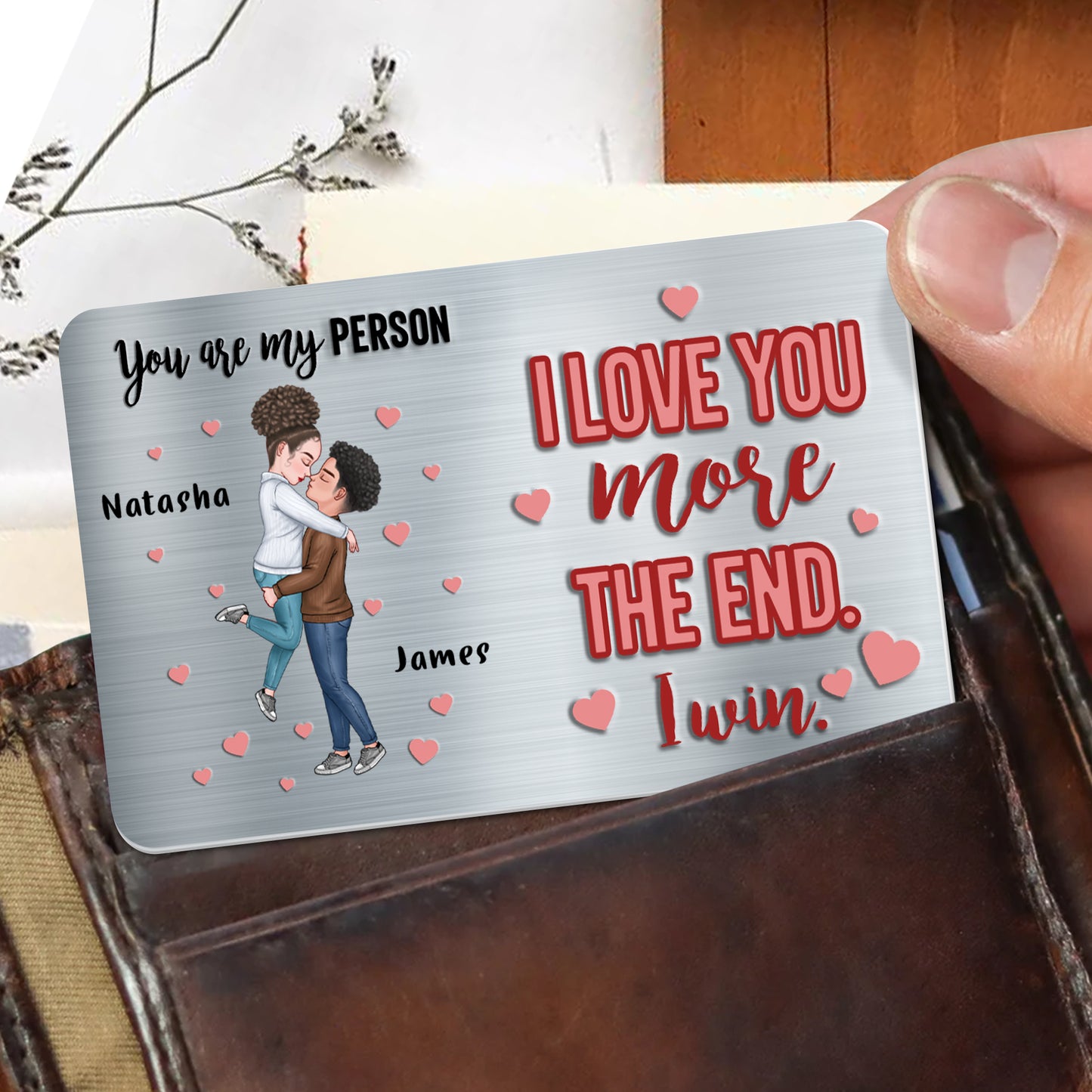 I Love You More The End Romantic Couple Design - Personalized Aluminum Wallet Card - CPL251_ALCA