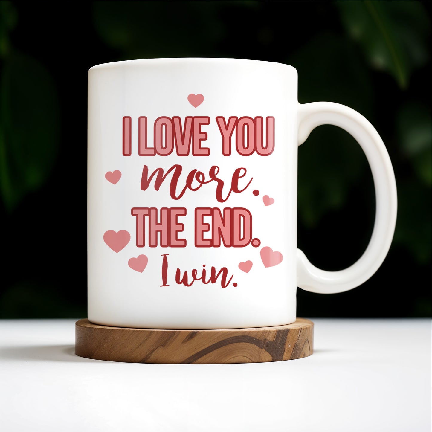 You Are My Person, I Love You More Couple Mug
