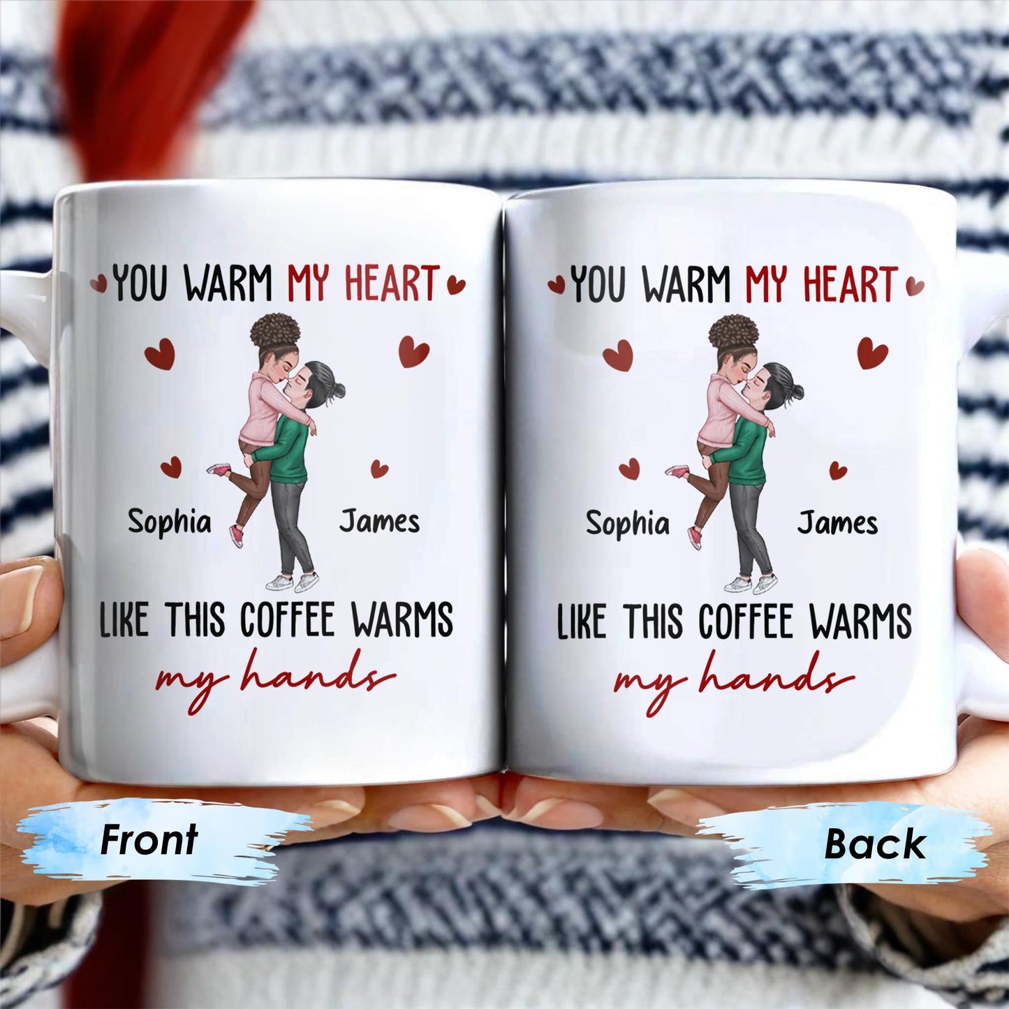 Warm My Heart Coffee Warms My Hands Mug