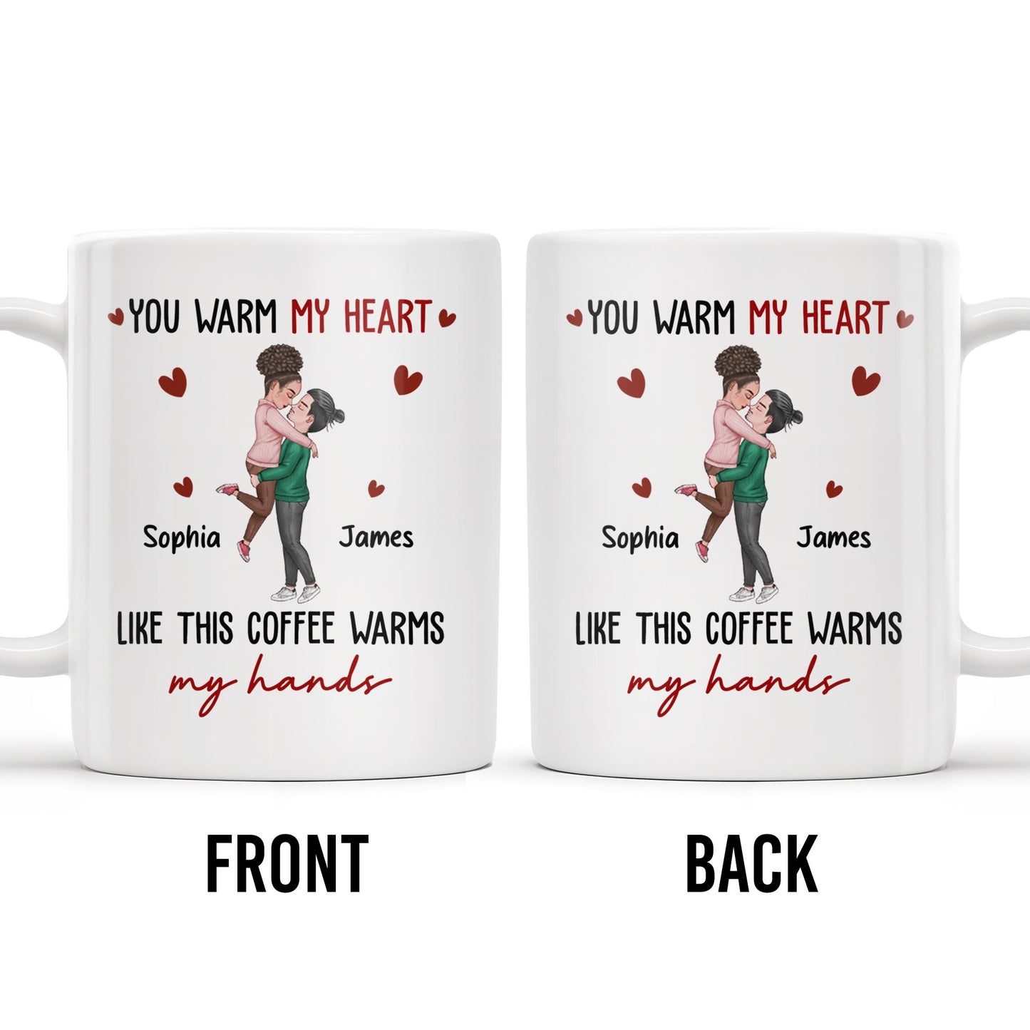 Warm My Heart Coffee Warms My Hands Mug