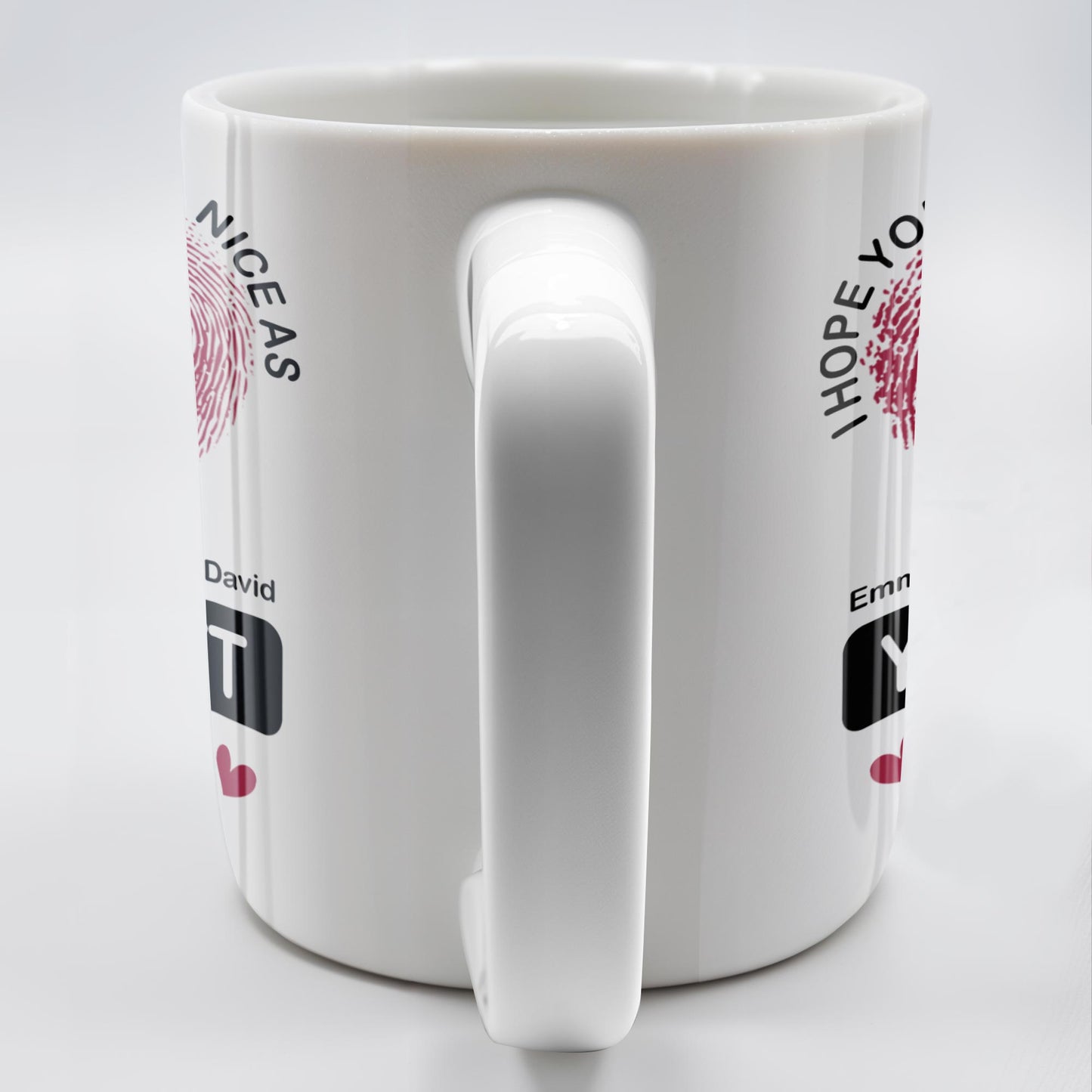 I Hope Your Day Is As Nice As Your Butt I Love You Mug - Personalized Custom Coffee Mug - CPL285_MG