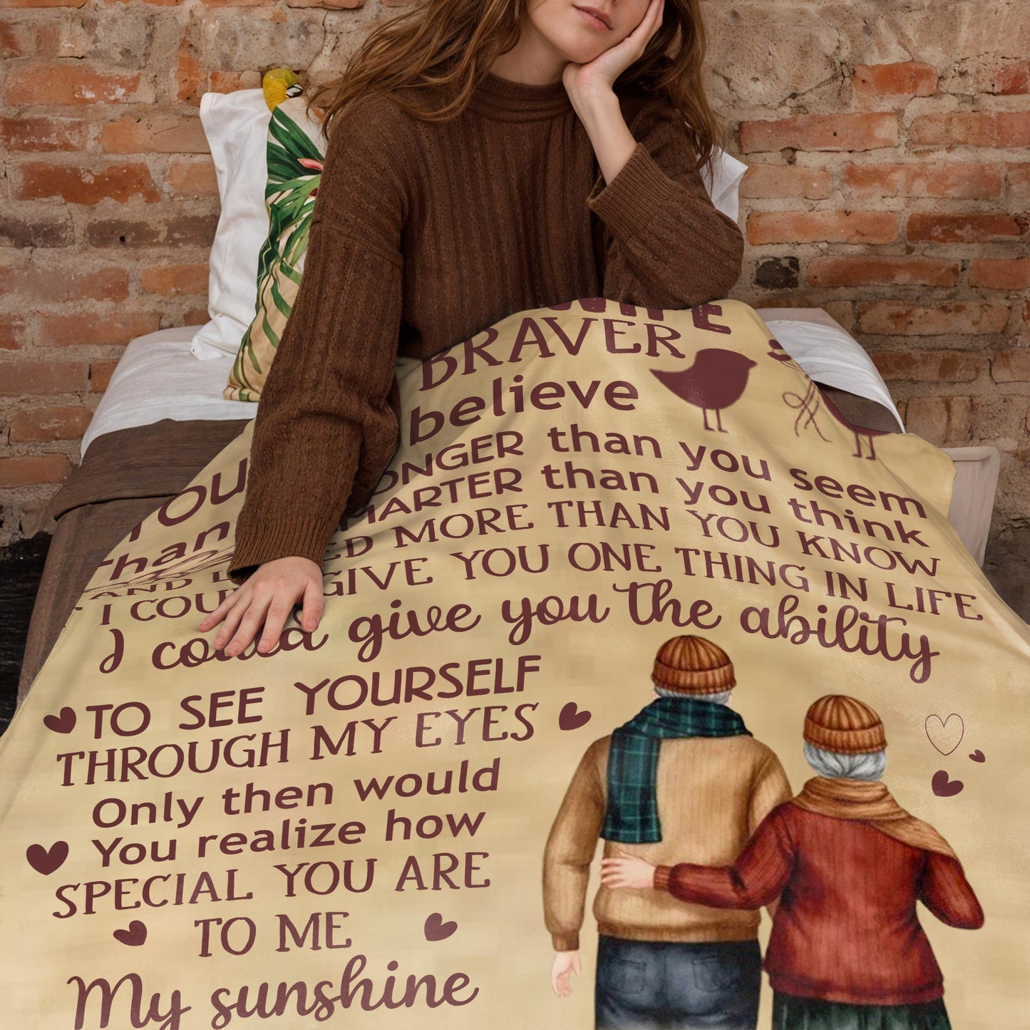 To My Wife, Braver Than You Believe, Stronger, Smarter