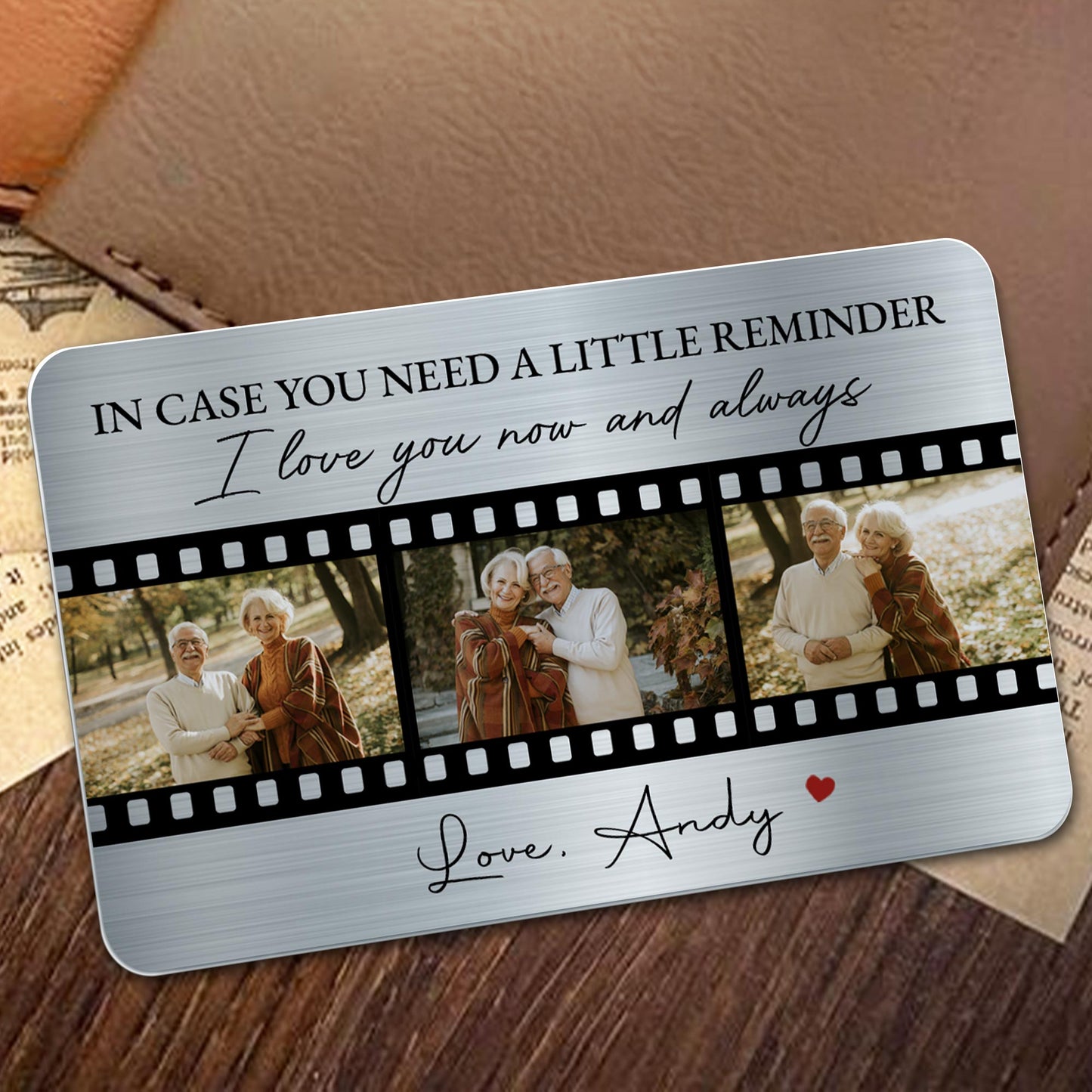 In Case You Need A Reminder Love You Now And Always Film Strip Design