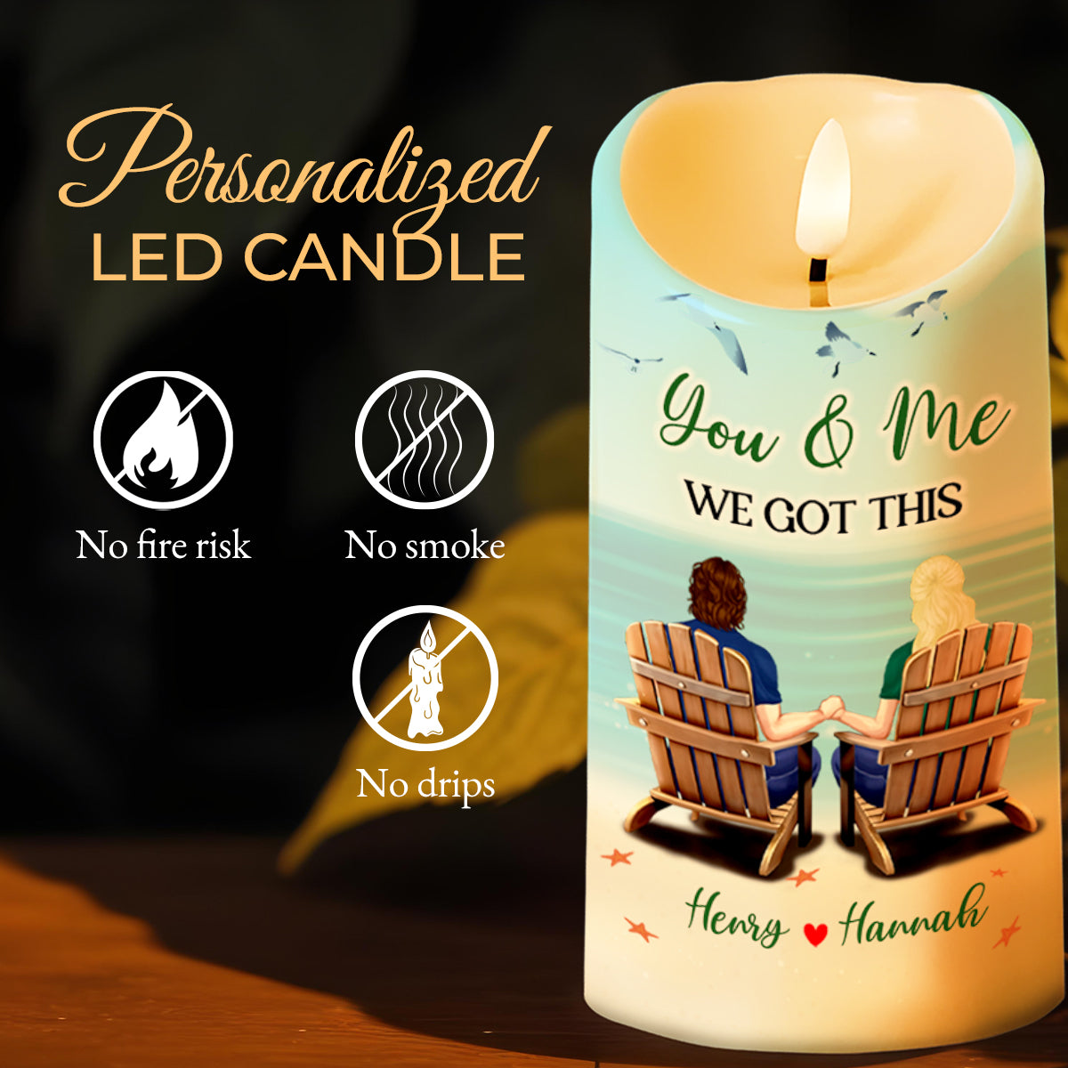 You And Me We Got This, Romantic Beach Chairs Design - Personalized Custom LED Candle - CPL322_LECA