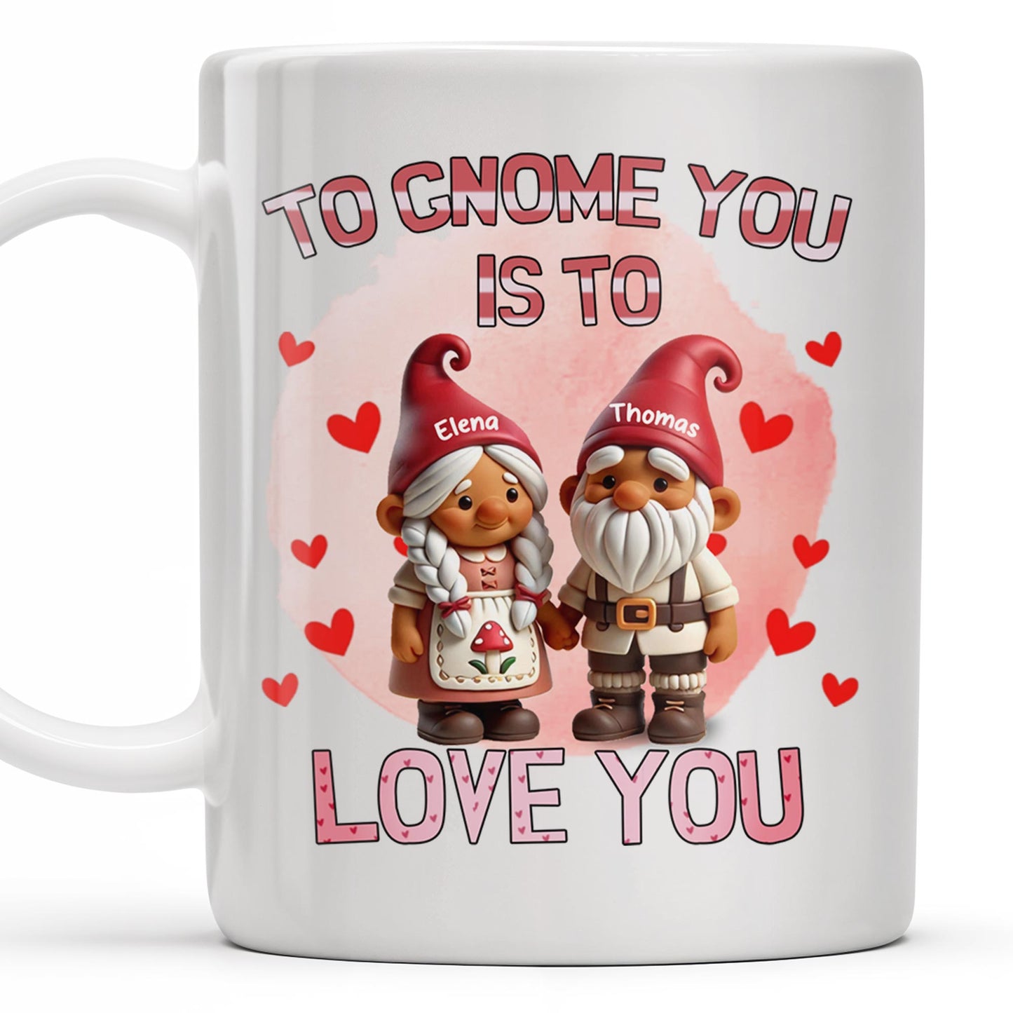 To Gnome You Is To Love You With Cute Gnomes