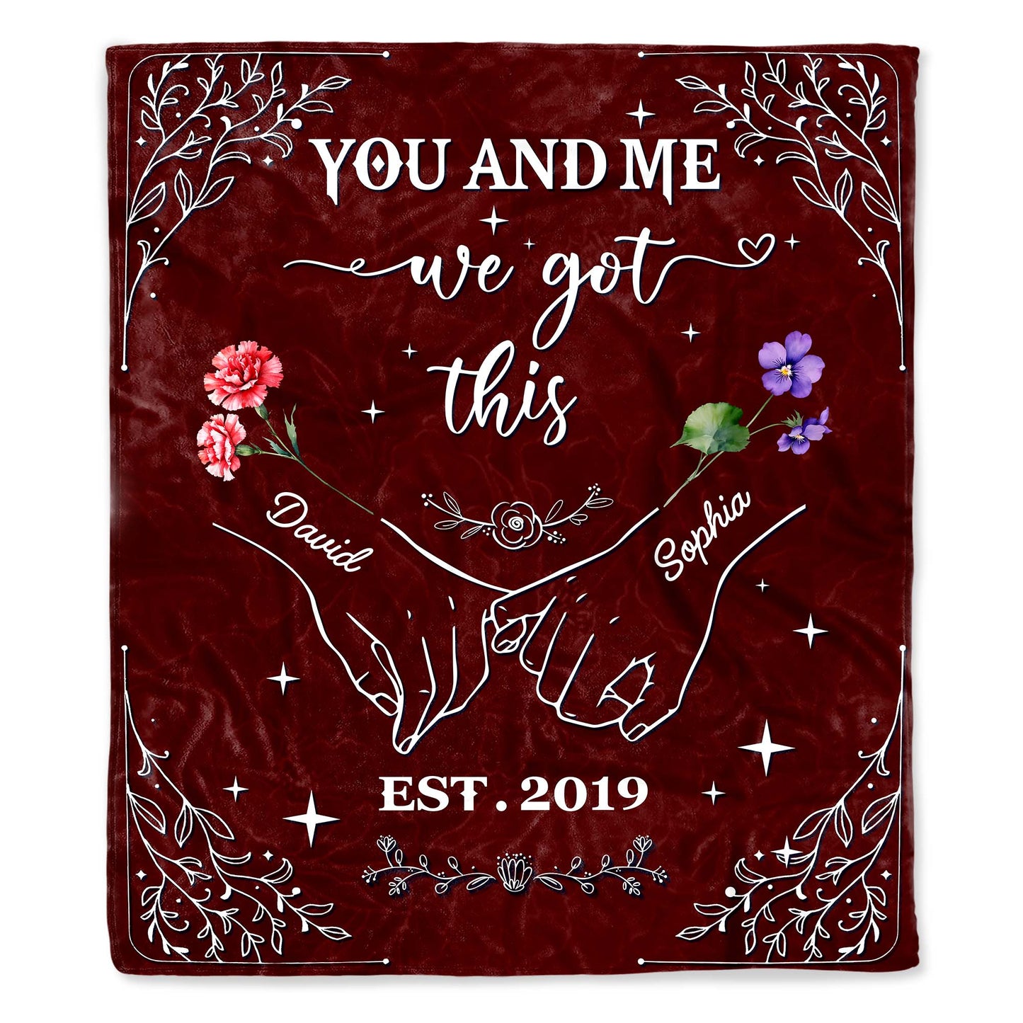 You And Me We Got This Hands And Flowers Design - Personalized Custom Blanket - CPL359_BLK