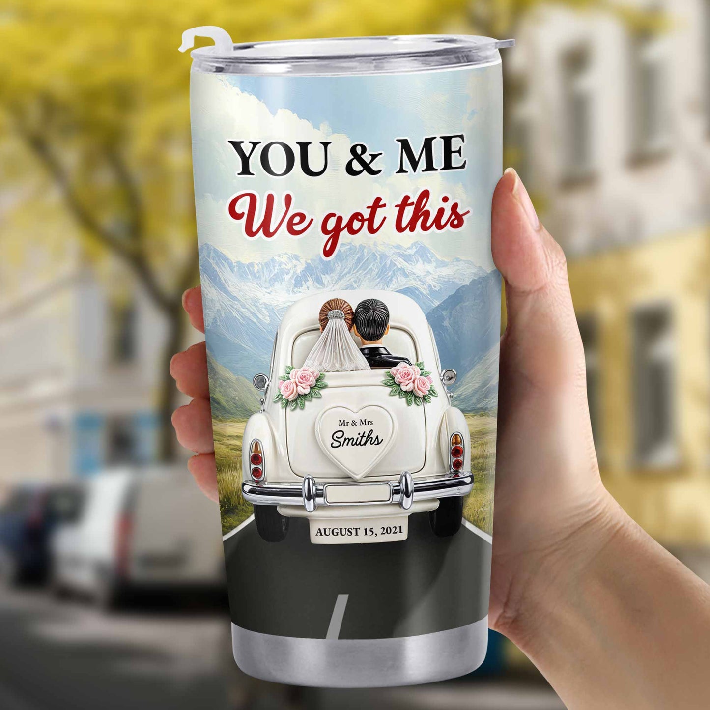 Toi et moi, on a ça, pour ma femme, voiture vintage et paysage de montagne - Gobelet personnalisé en acier inoxydable 20 oz 30 oz - CPL382_TB