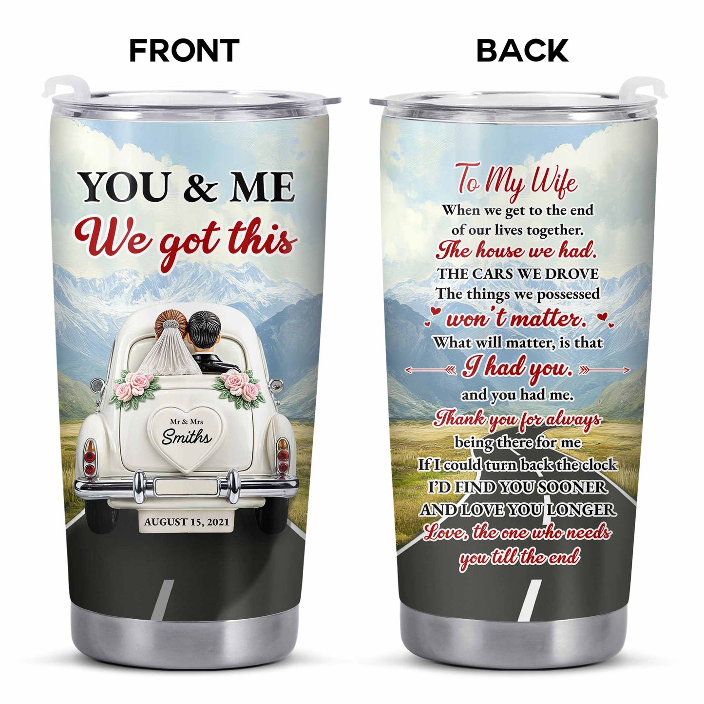 Toi et moi, on a ça, pour ma femme, voiture vintage et paysage de montagne - Gobelet personnalisé en acier inoxydable 20 oz 30 oz - CPL382_TB