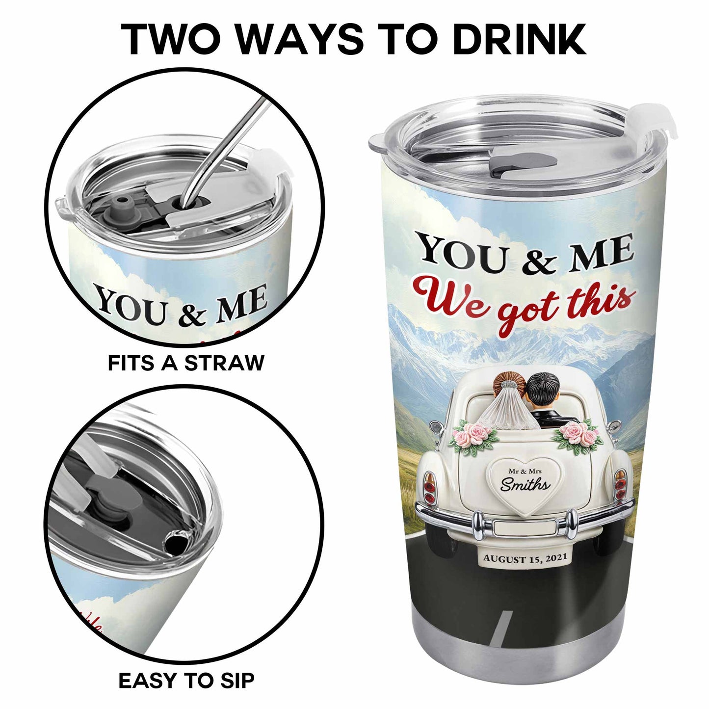 Toi et moi, on a ça, pour ma femme, voiture vintage et paysage de montagne - Gobelet personnalisé en acier inoxydable 20 oz 30 oz - CPL382_TB