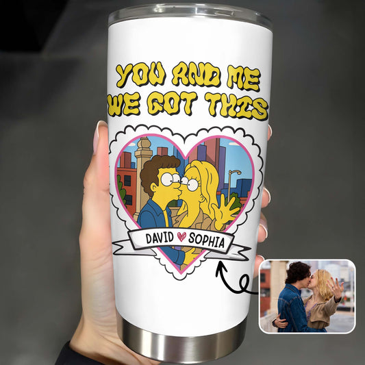 You And Me We Got This Heart And Cartoon Couple Tumbler Design