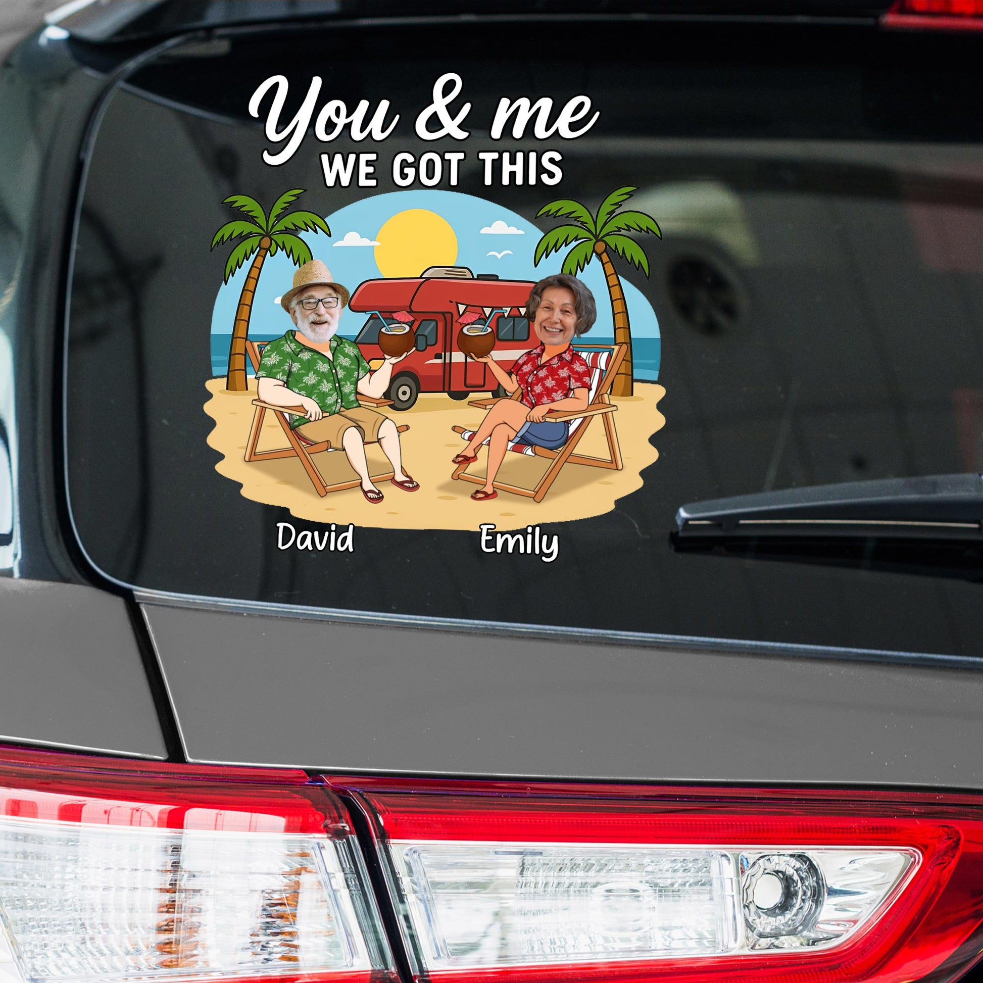 You & Me We Got This With Palm Trees And Van