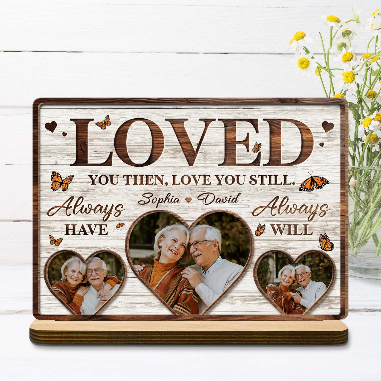 Loved You Then, Love You Still, Hearts and Butterflies