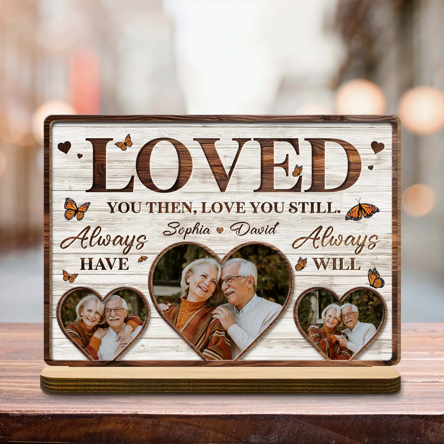 Loved You Then, Love You Still, Hearts and Butterflies
