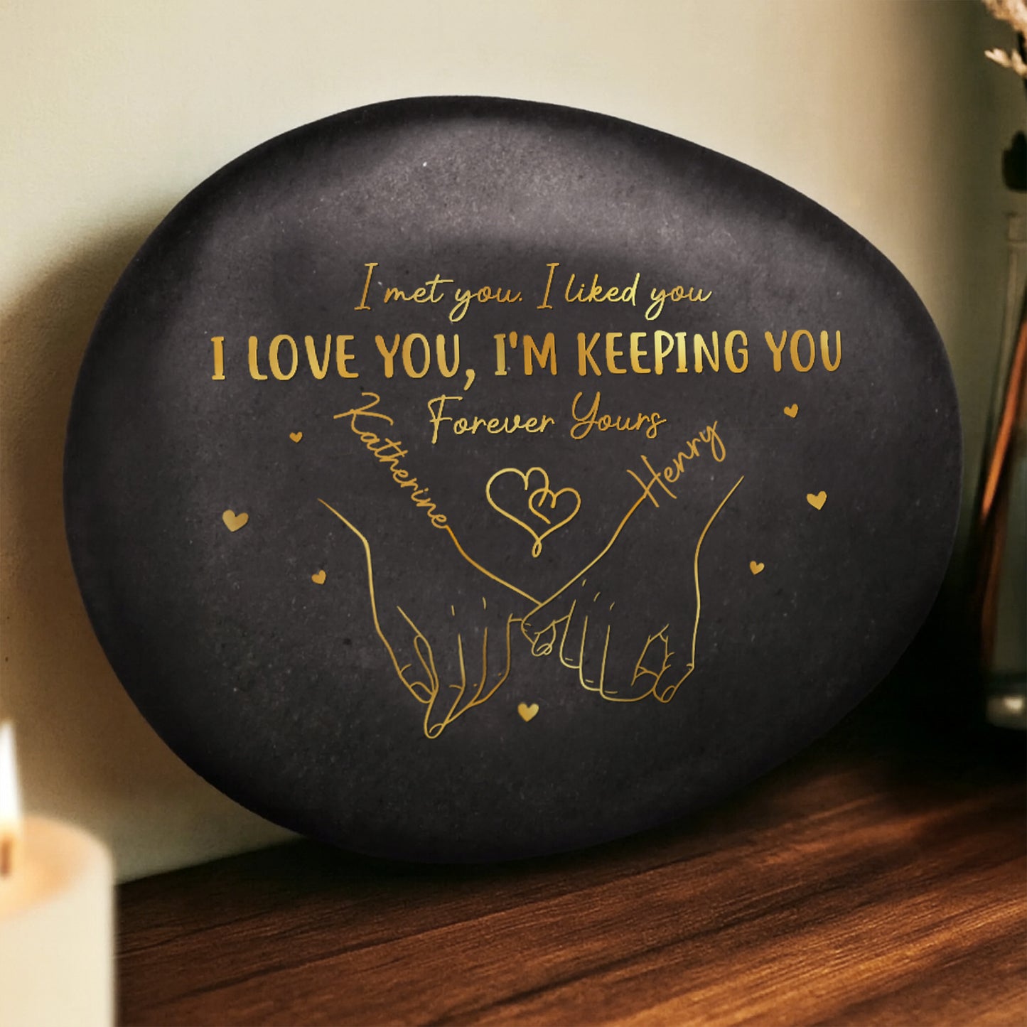 I Love You I'm Keeping You Forever Yours