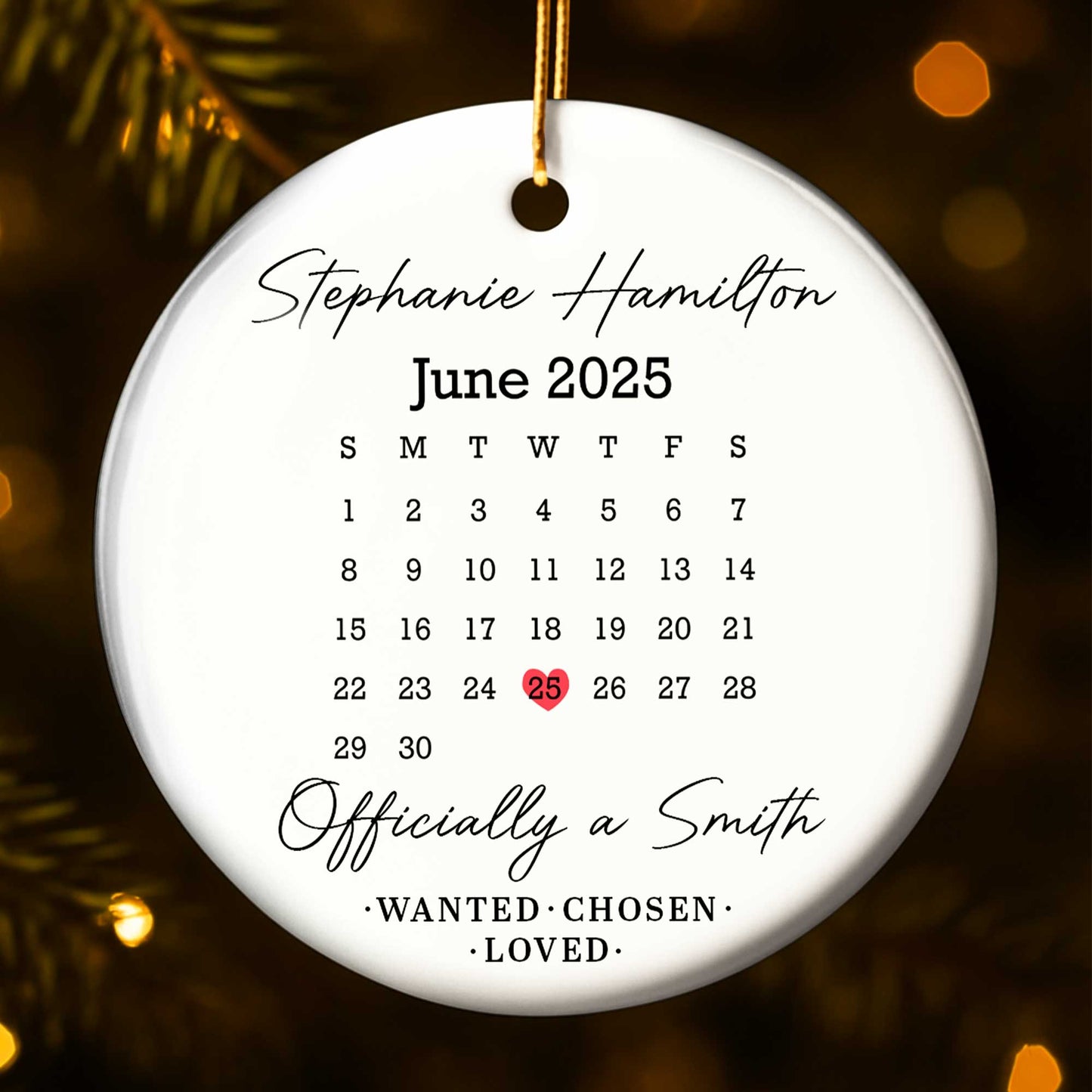 Officially A Smith, Wanted, Chosen, Loved, Custom Date Mark