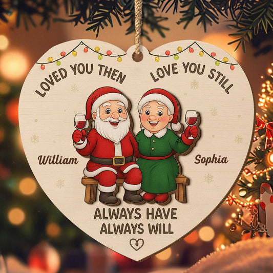 Loved You Then, Love You Still, Santa And Mrs. Claus